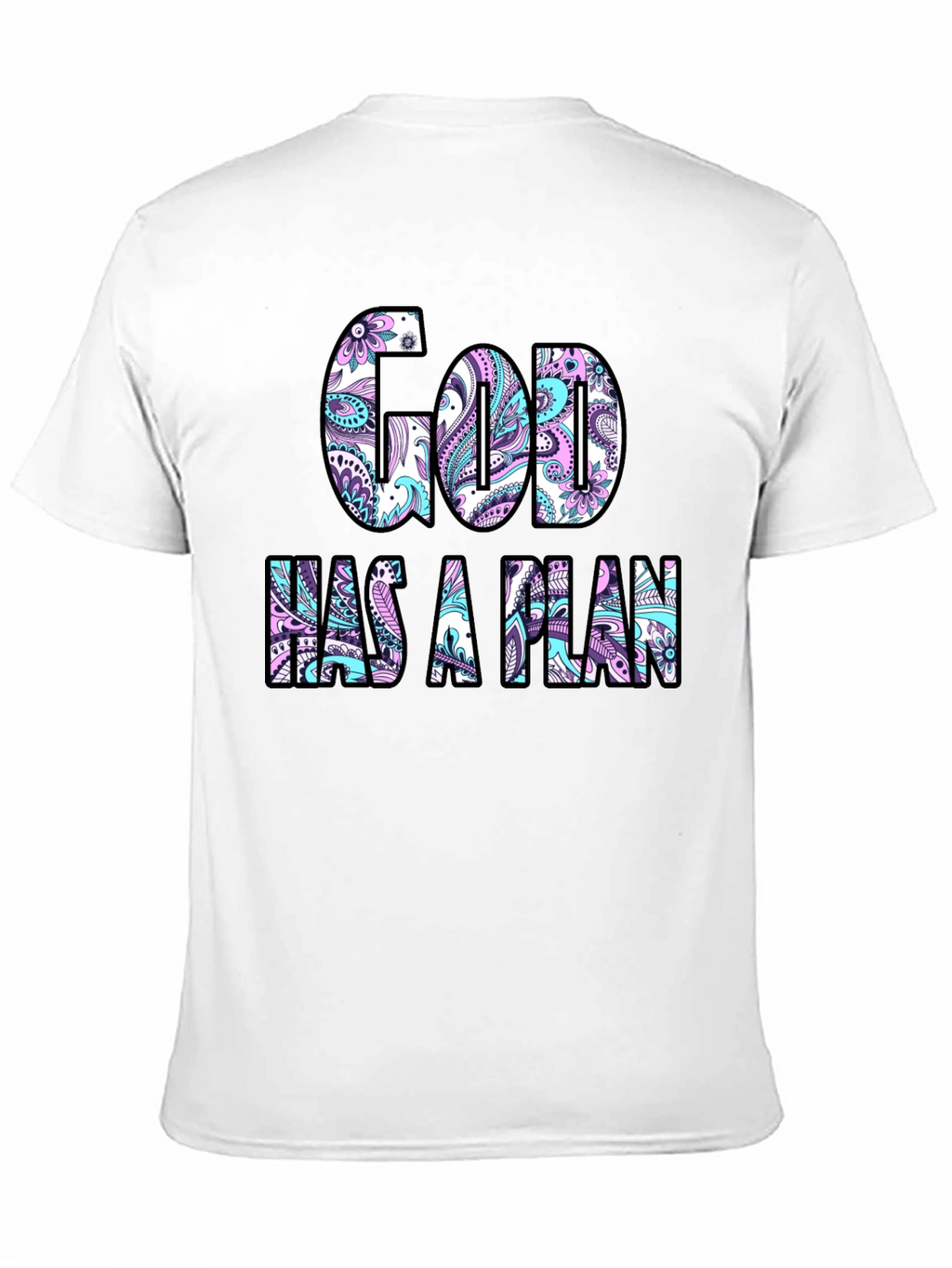 God Has A Plan Graphic T-Shirt