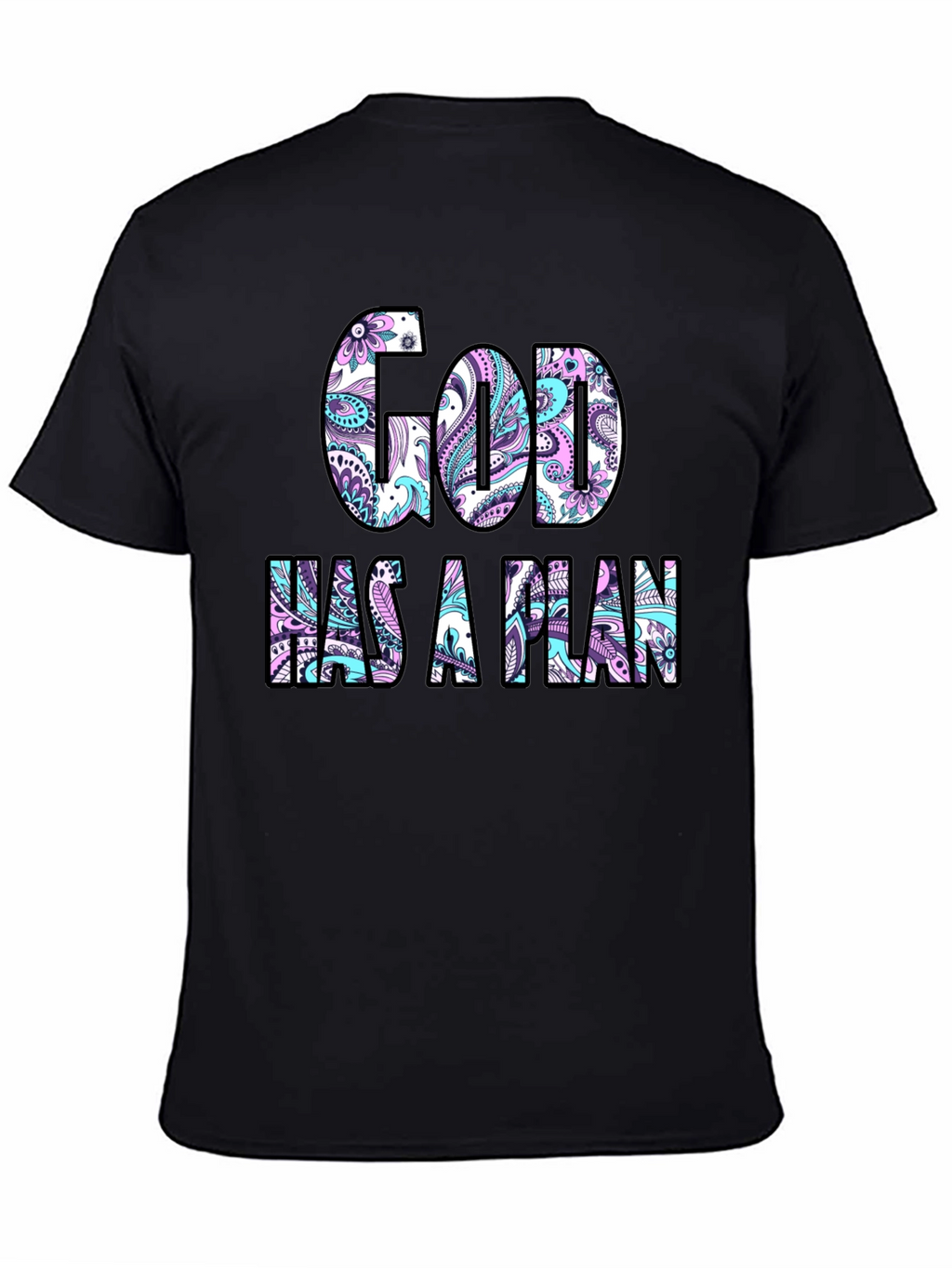 God Has A Plan Graphic T-Shirt