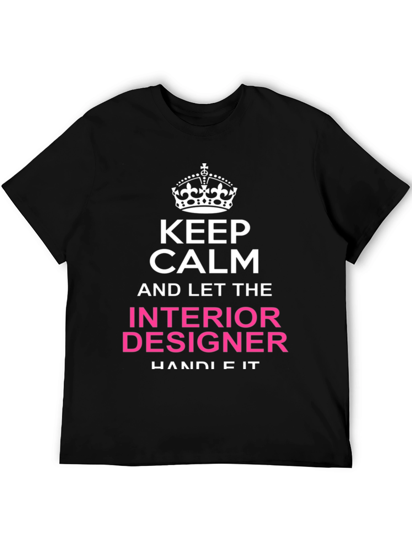 Keep Calm Interior Designer T-Shirt