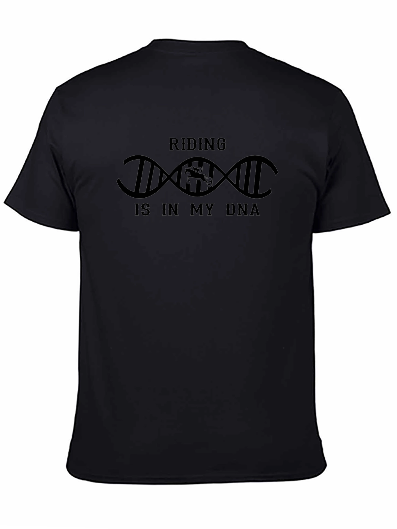 Riding is in My DNA T-Shirt