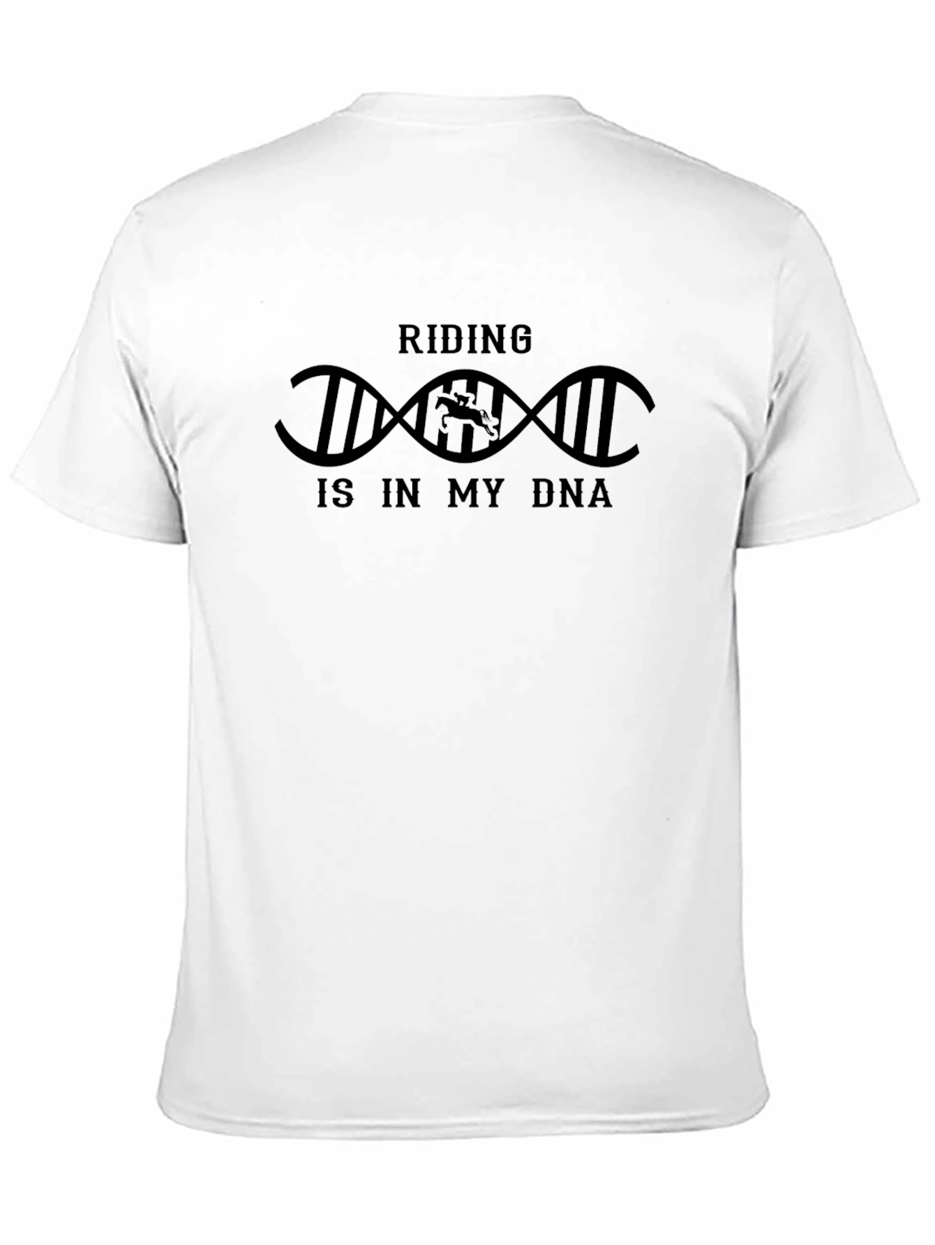 Riding is in My DNA T-Shirt