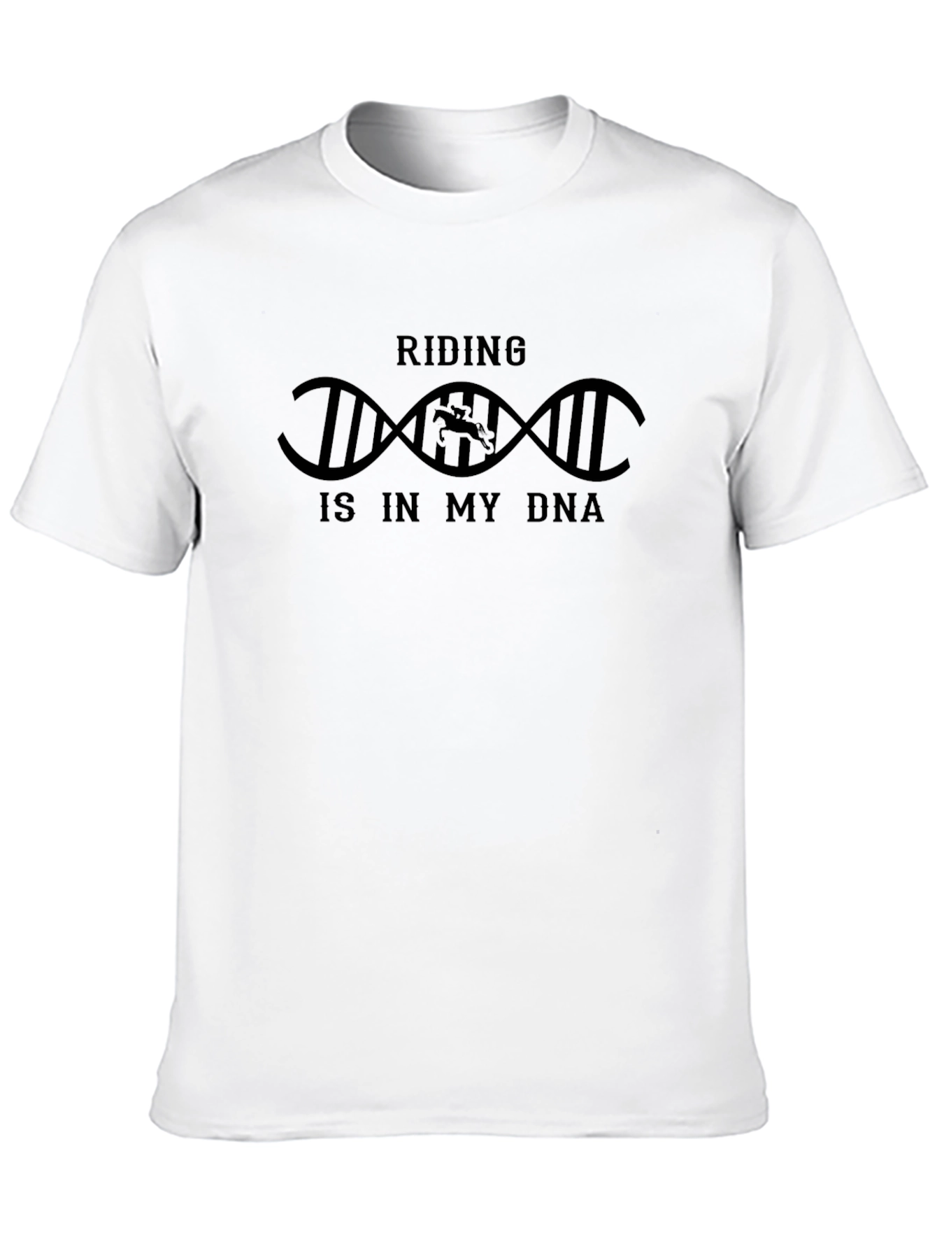 Riding is in My DNA T-Shirt