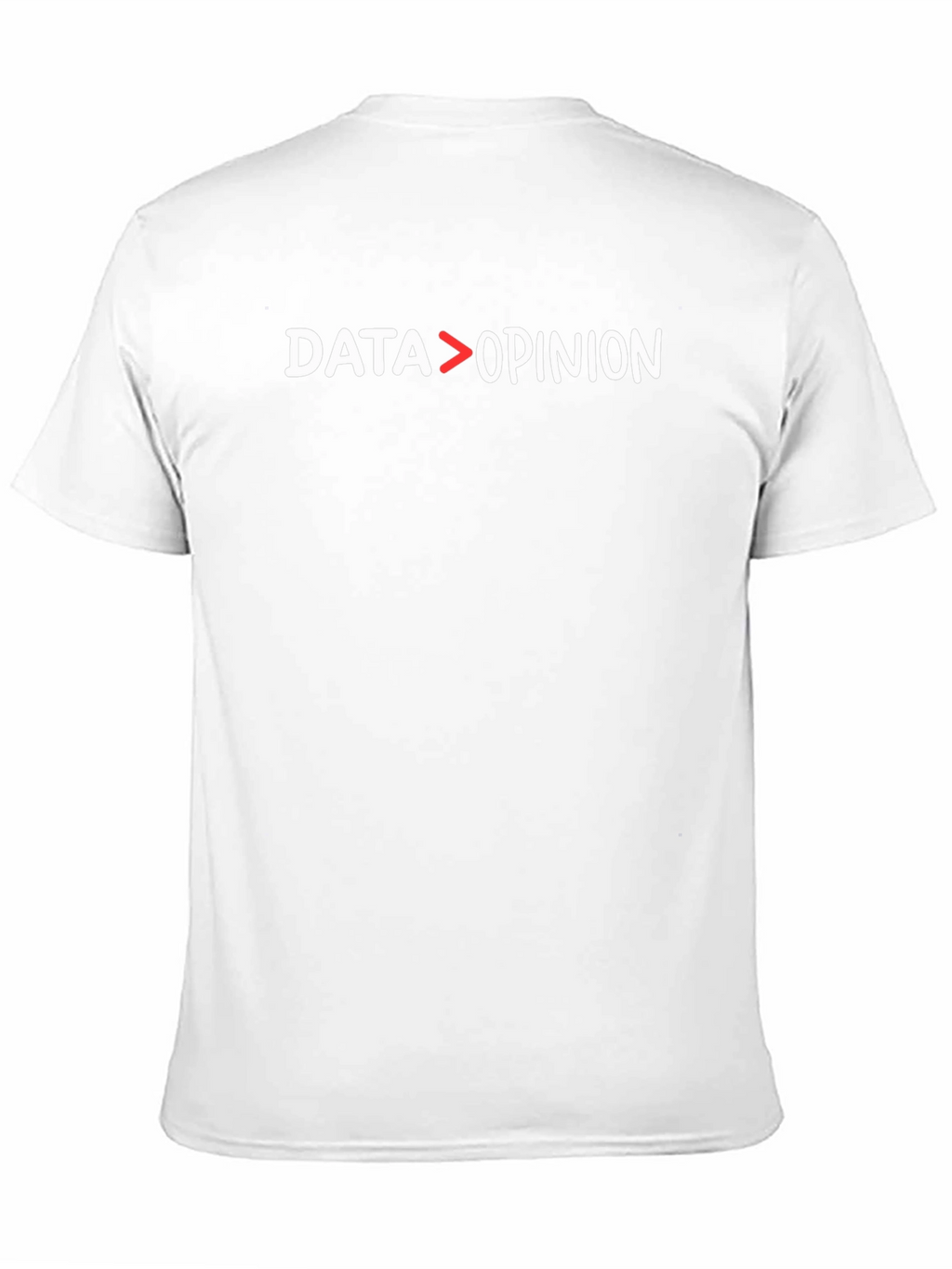 Data Over Opinion Graphic Tee - Statement T-Shirt