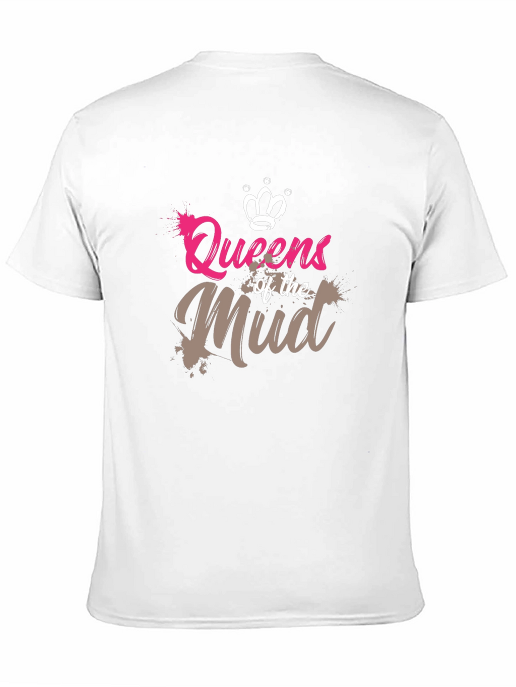 Queens of the Mud Graphic T-Shirt