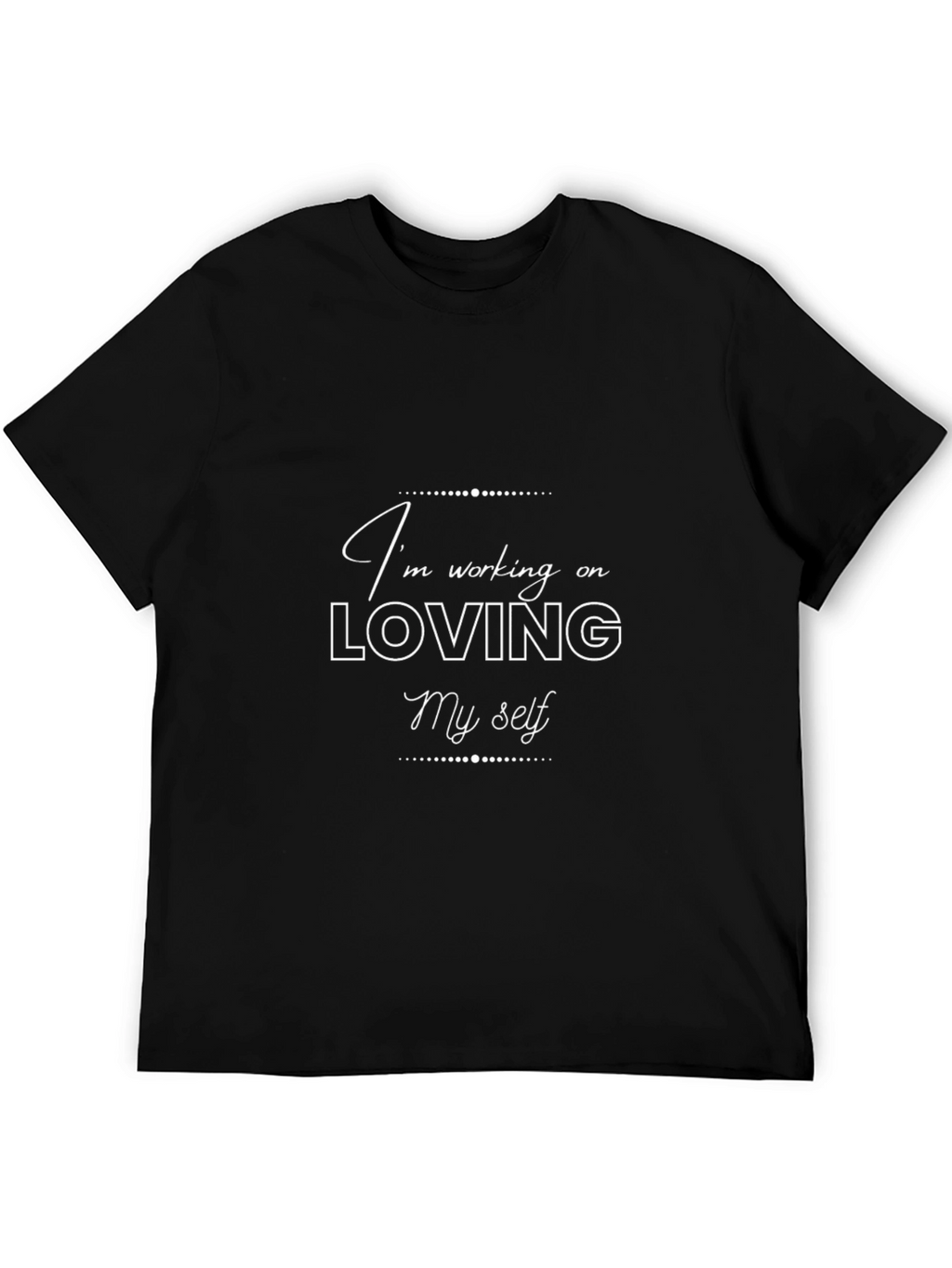 Self-Love Black Tee - Empowering Message