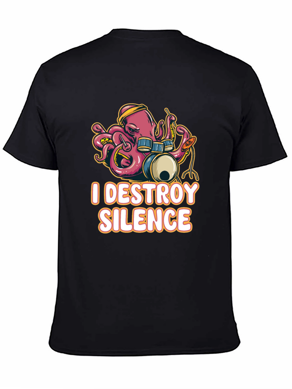 I Destroy Silence Octopus Drummer Black T-shirt