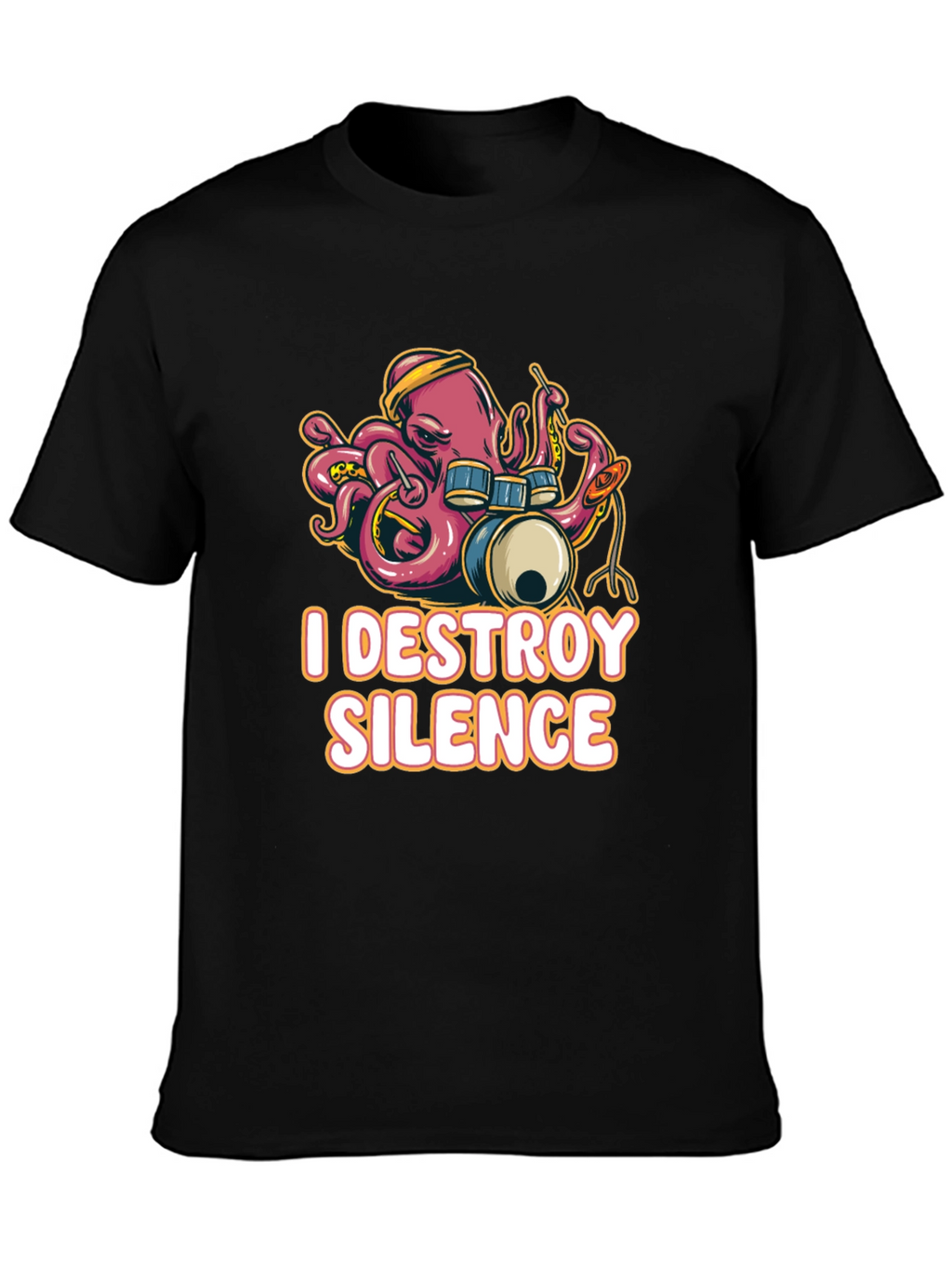 I Destroy Silence Octopus Drummer Black T-shirt
