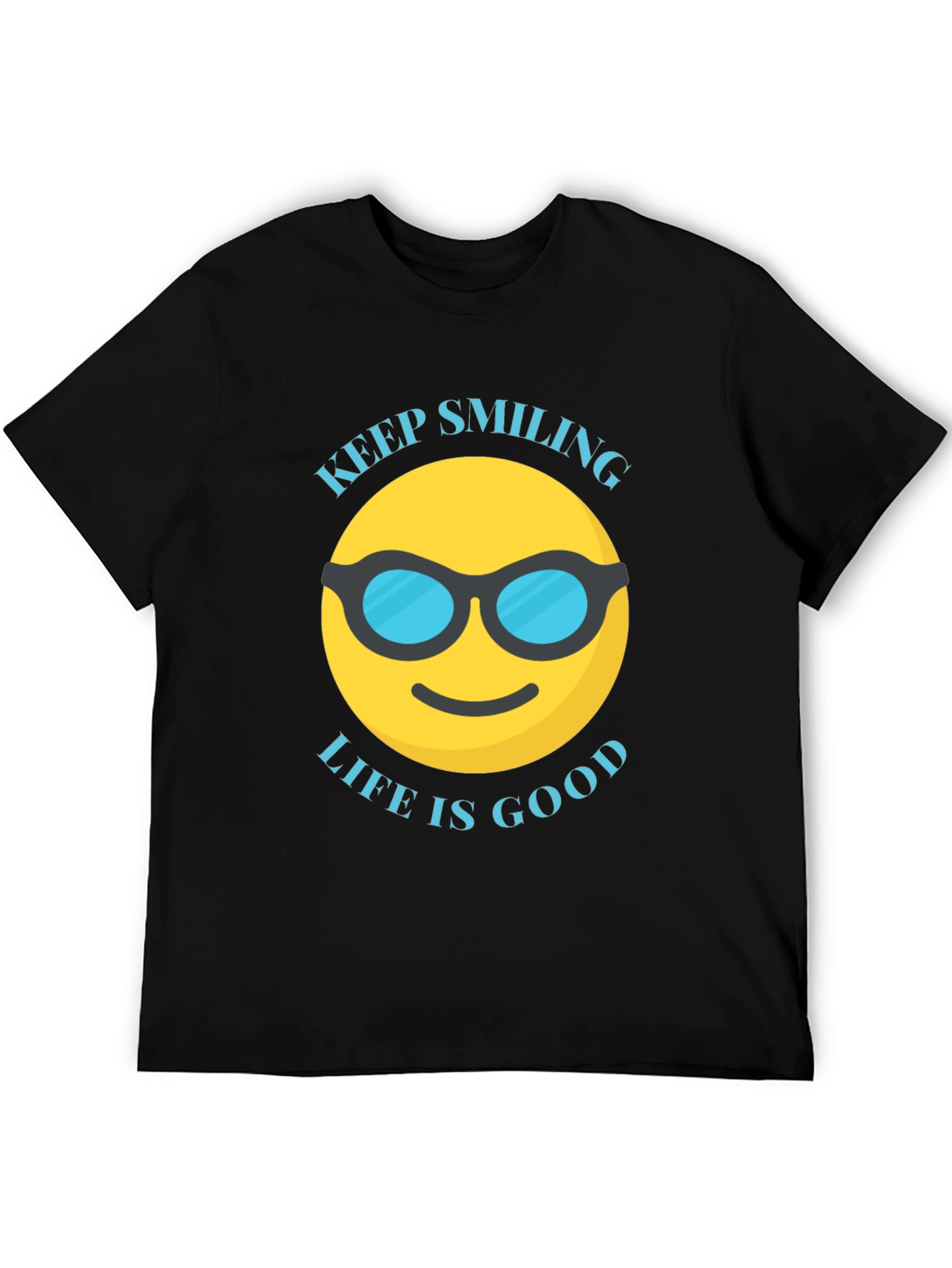 Keep Smiling Life is Good T-Shirt