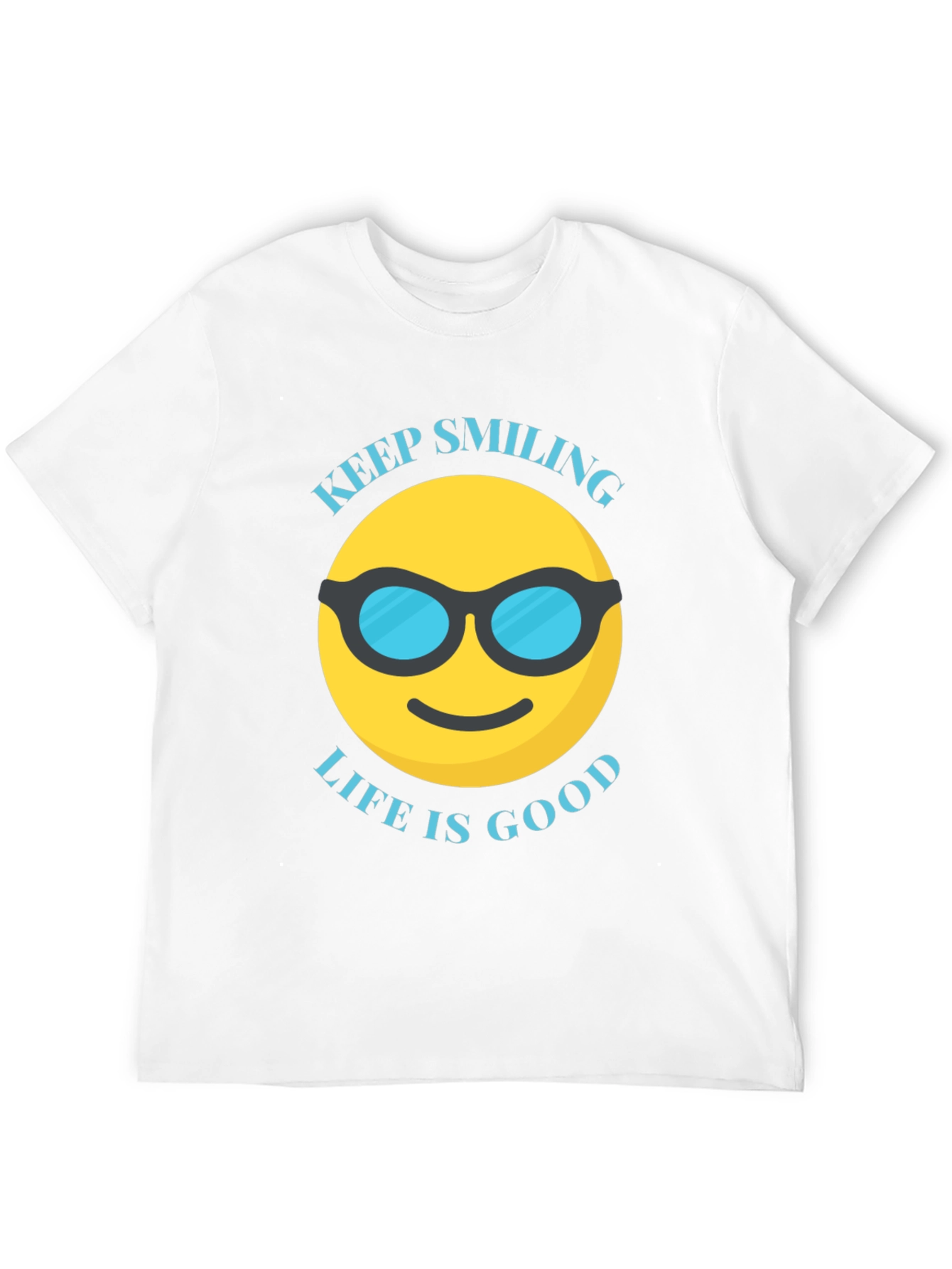 Keep Smiling Life is Good T-Shirt