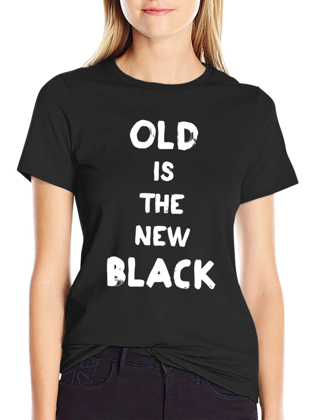 Old Is The New Black T-Shirt