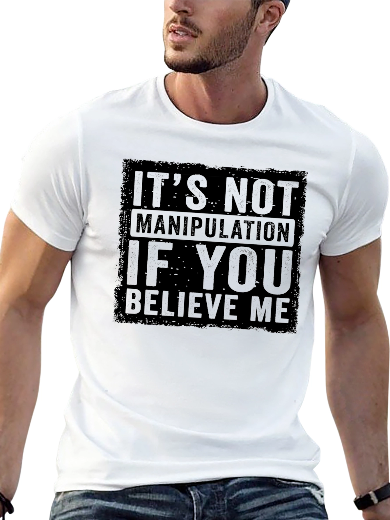 Funny Graphic Tee: Its Not Manipulation Shirt