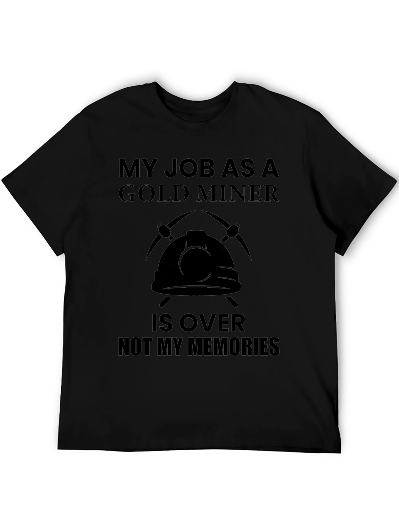 Gold Miner Retirement T-Shirt