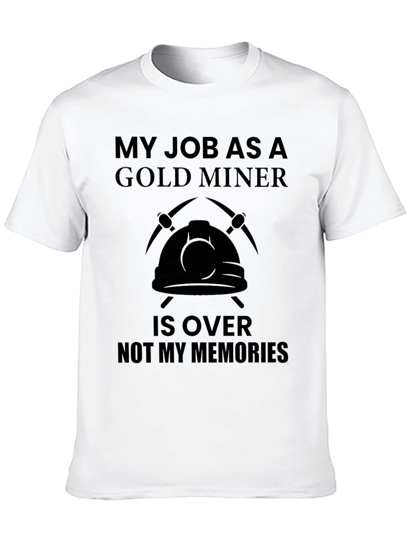 Gold Miner Retirement T-Shirt