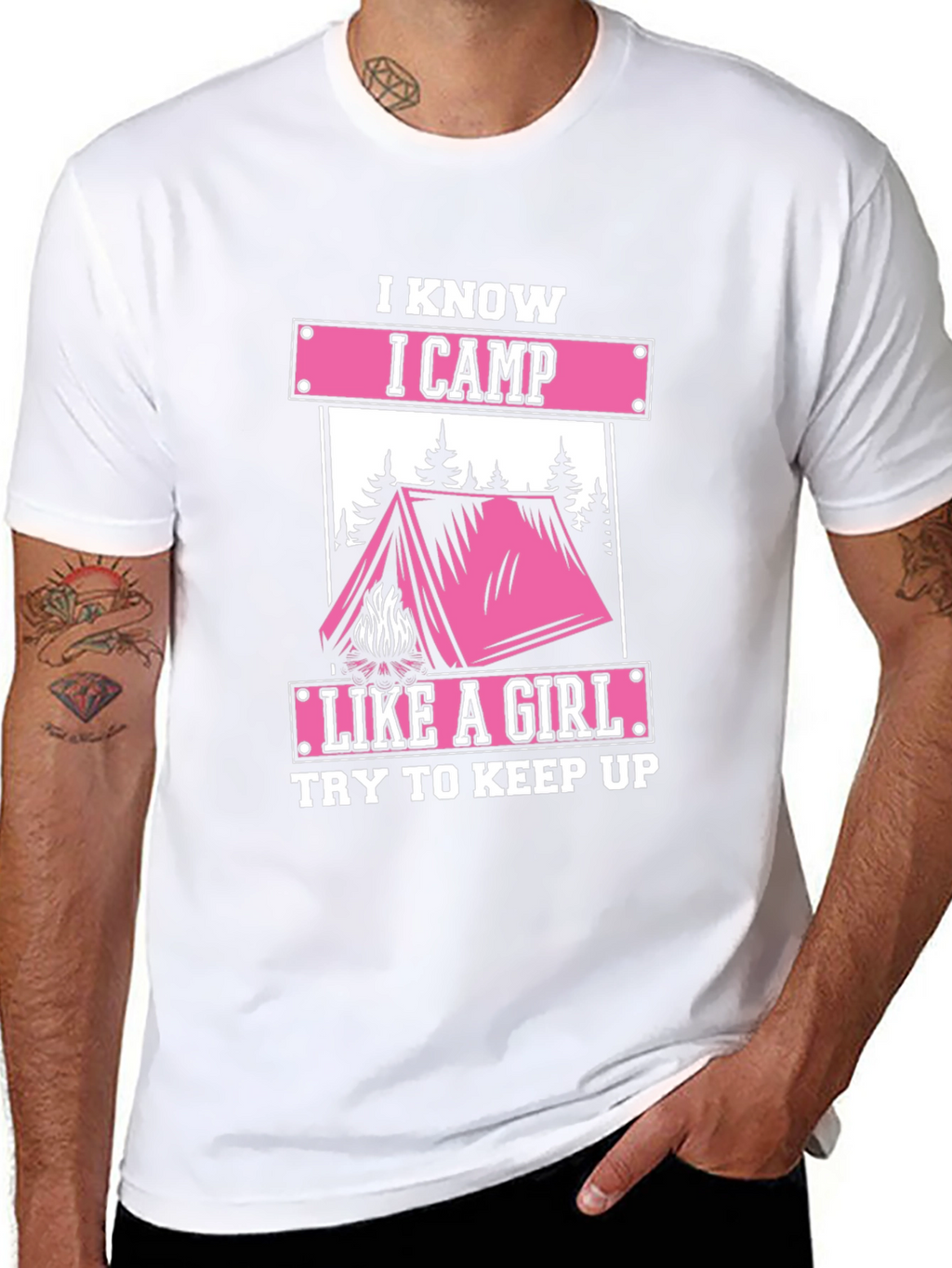 I Know I Camp Like A Girl Graphic Tee