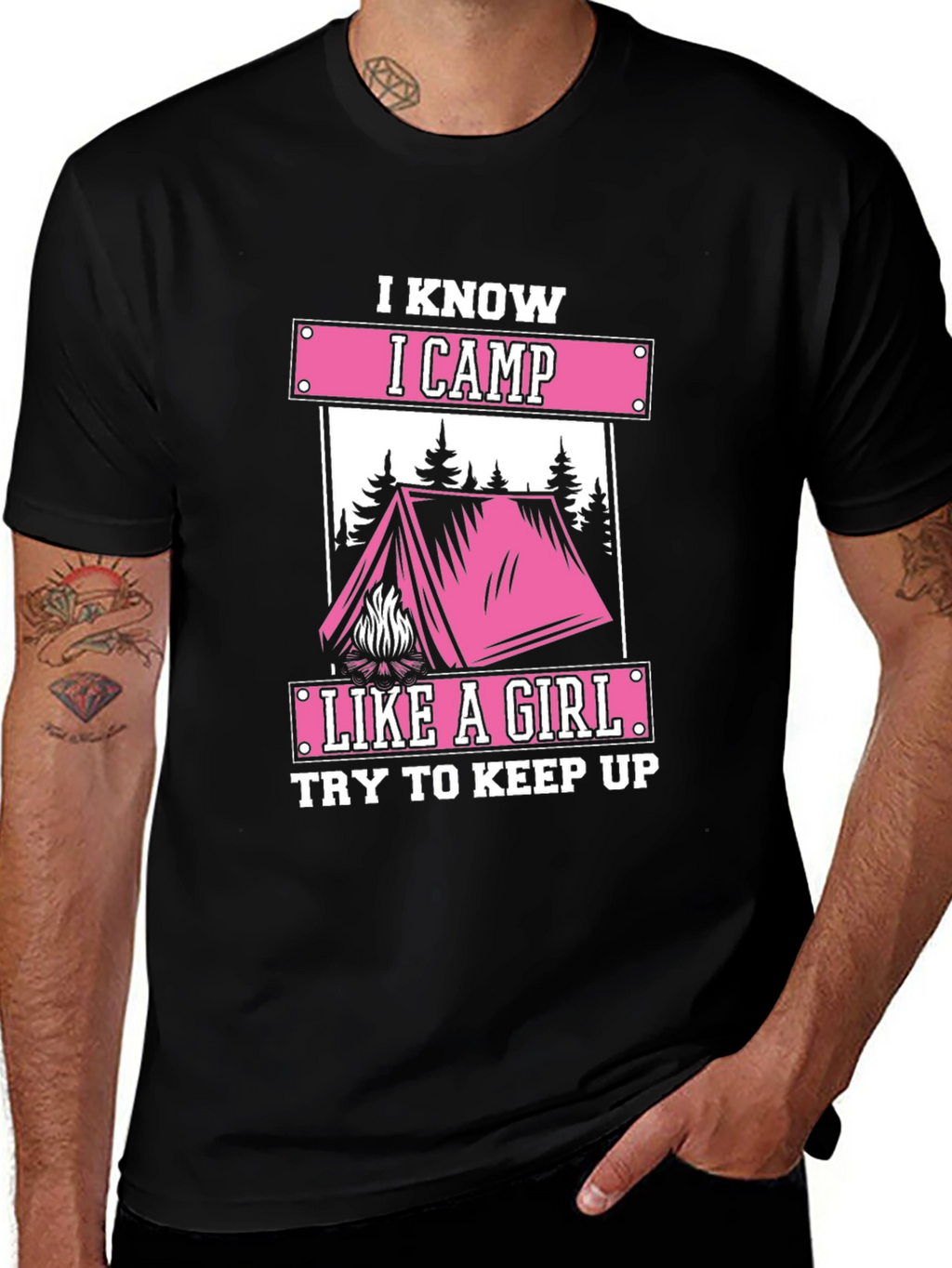 I Know I Camp Like A Girl Graphic Tee
