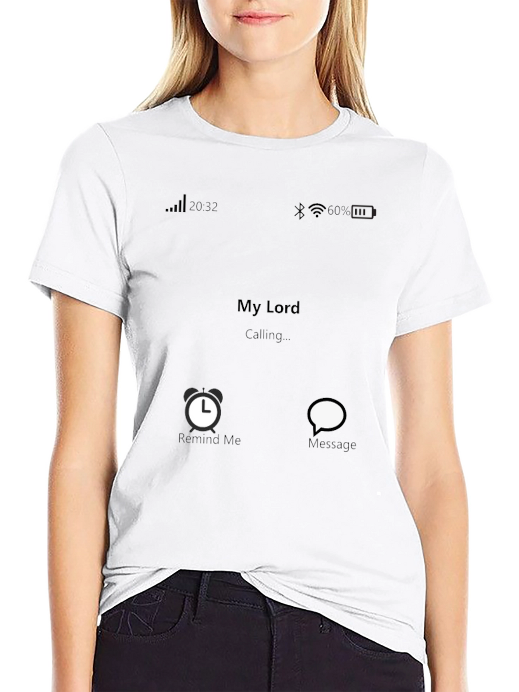 My Lord Calling T-Shirt - Novelty Graphic Tee