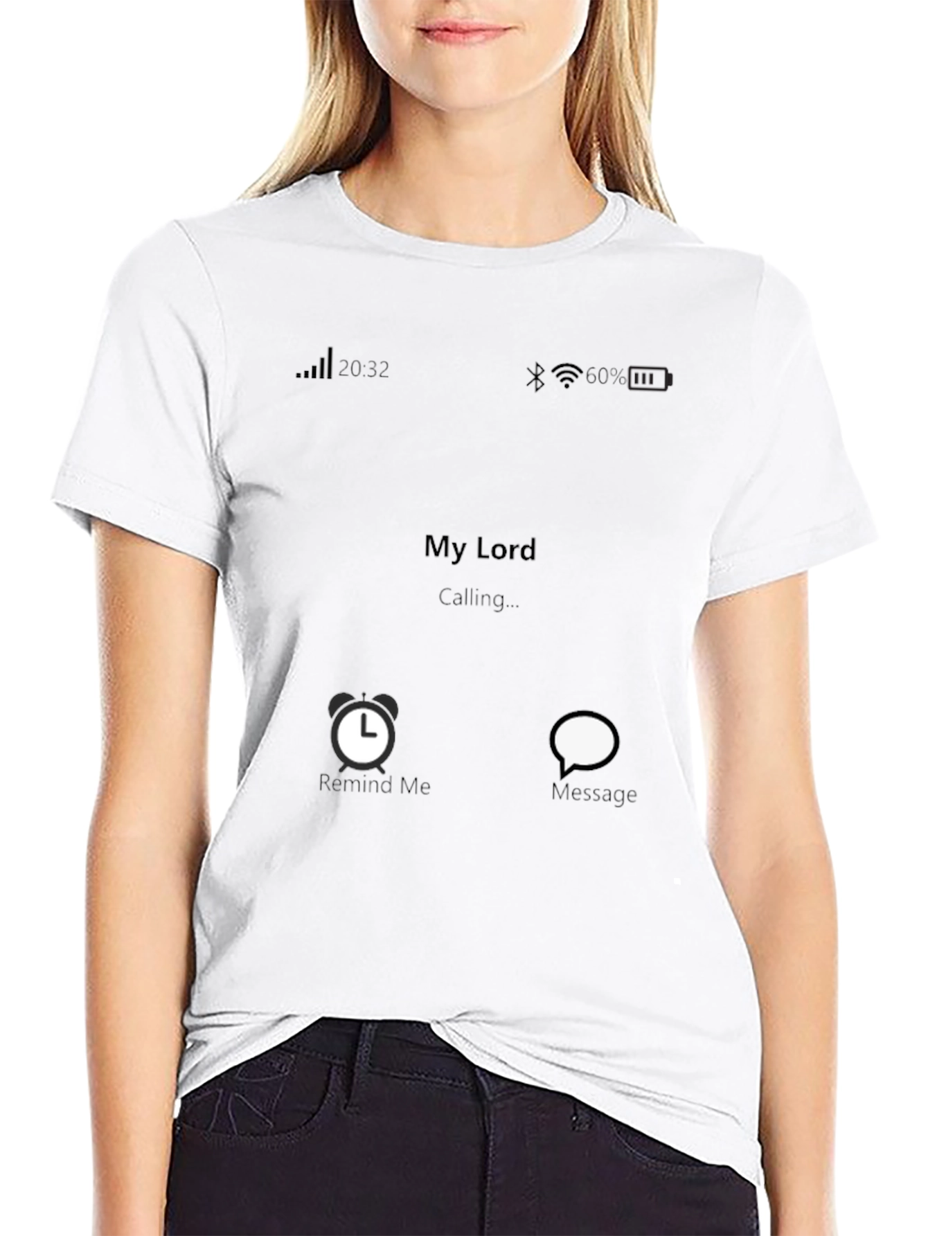 My Lord Calling T-Shirt - Novelty Graphic Tee