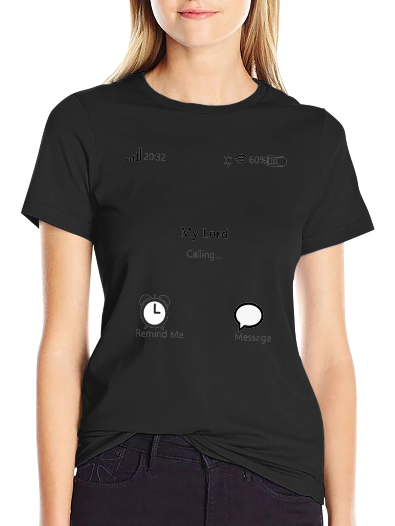 My Lord Calling T-Shirt - Novelty Graphic Tee