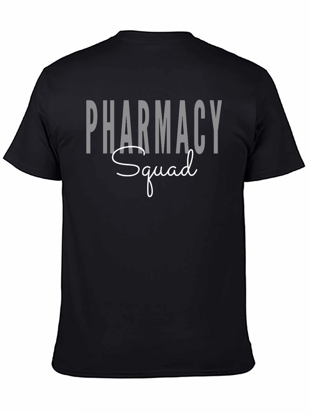 Pharmacy Squad T-Shirt - Comfortable Crew Neck Tee