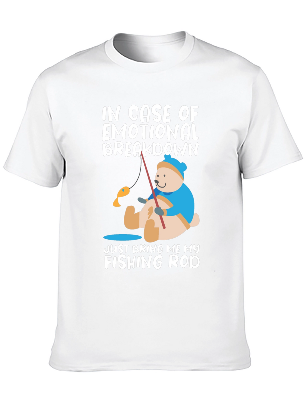 Emotional Breakdown Fishing Rod T-Shirt