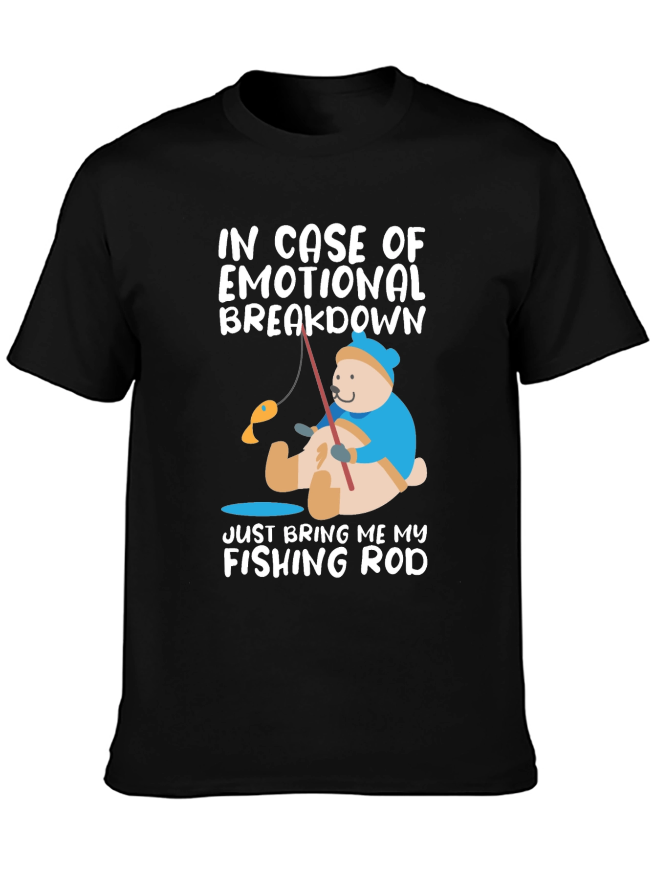 Emotional Breakdown Fishing Rod T-Shirt