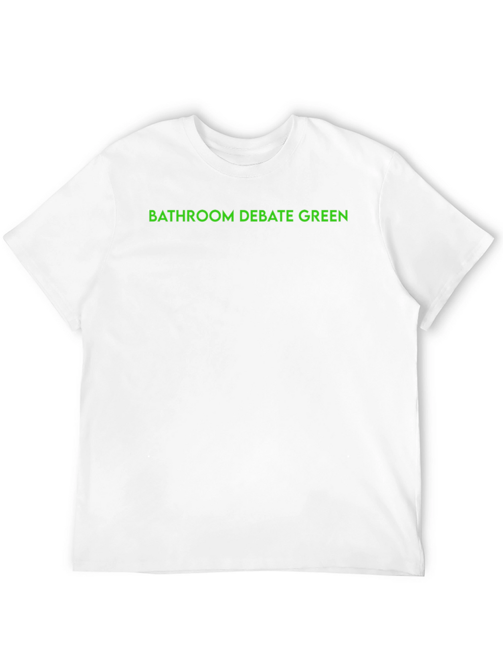 Bathroom Debate Green Text Black T-Shirt