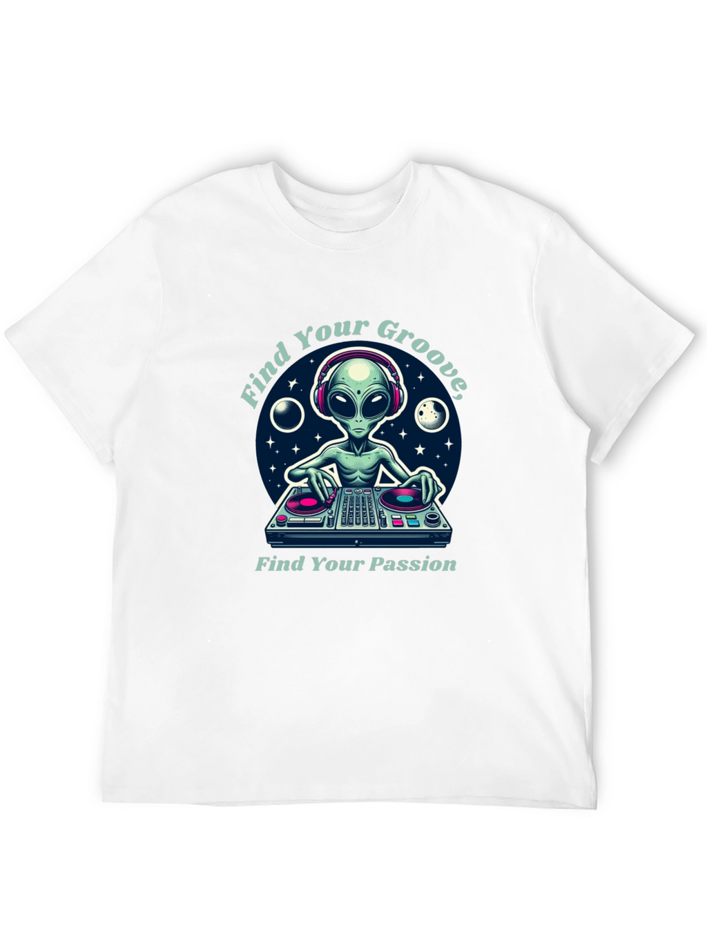 Alien DJ T-Shirt: Find Your Groove & Passion