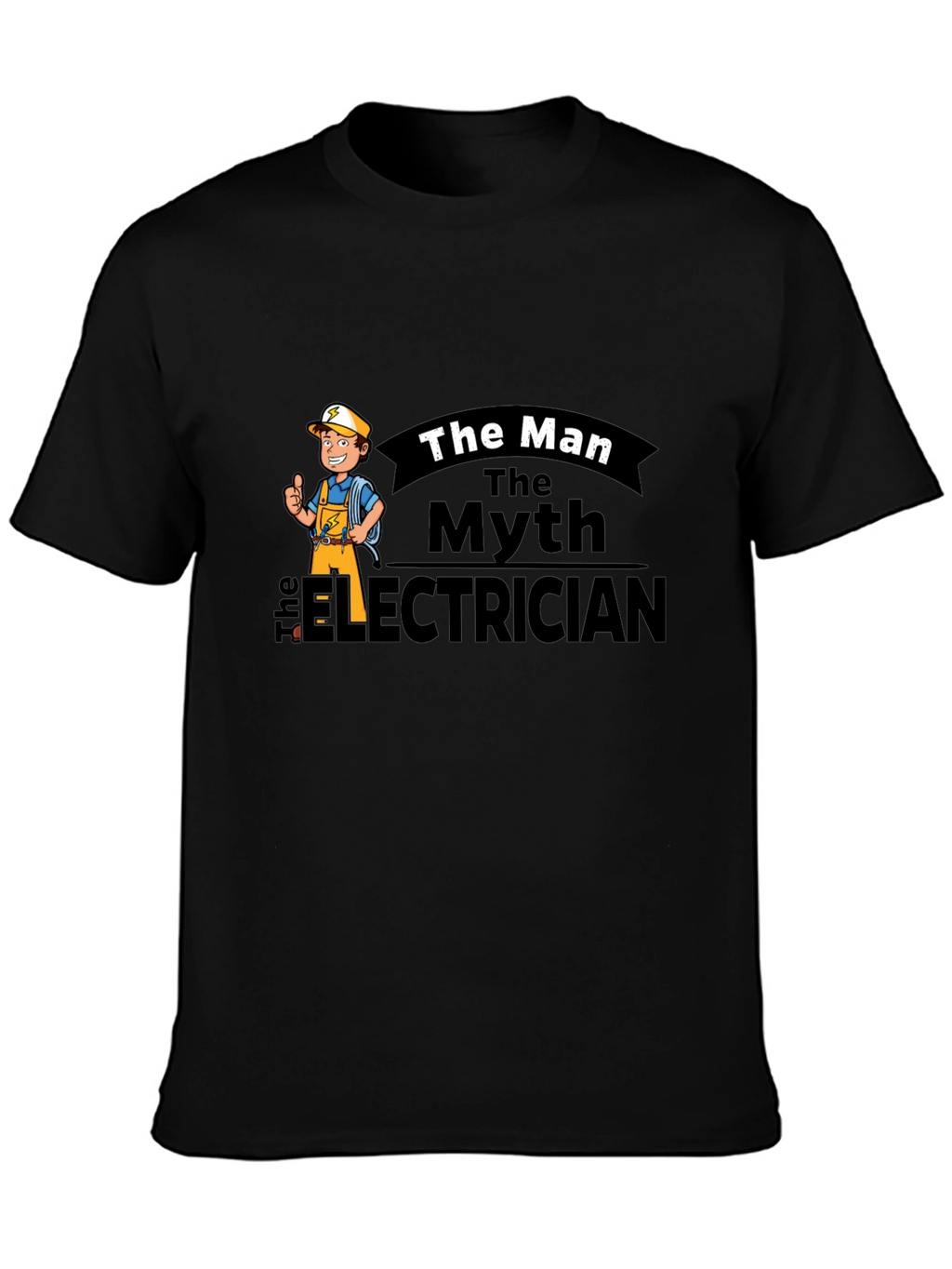 The Electrician T-Shirt - Man Myth Legend