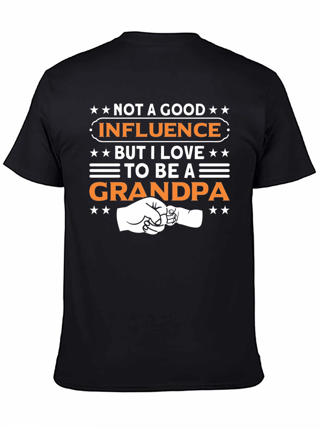 Not a Good Influence Grandpa T-Shirt