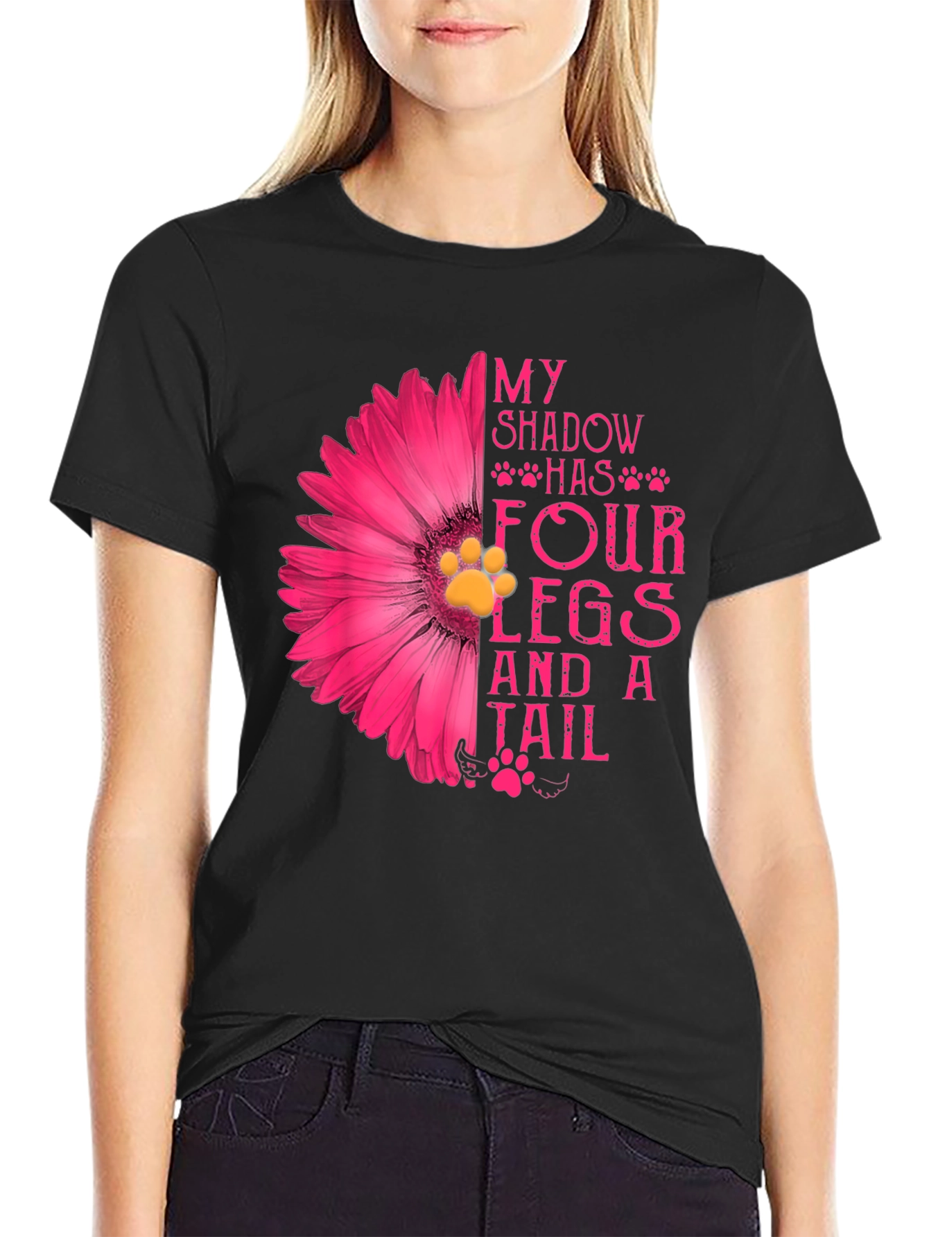 My Shadow Has Four Legs & A Tail T-Shirt