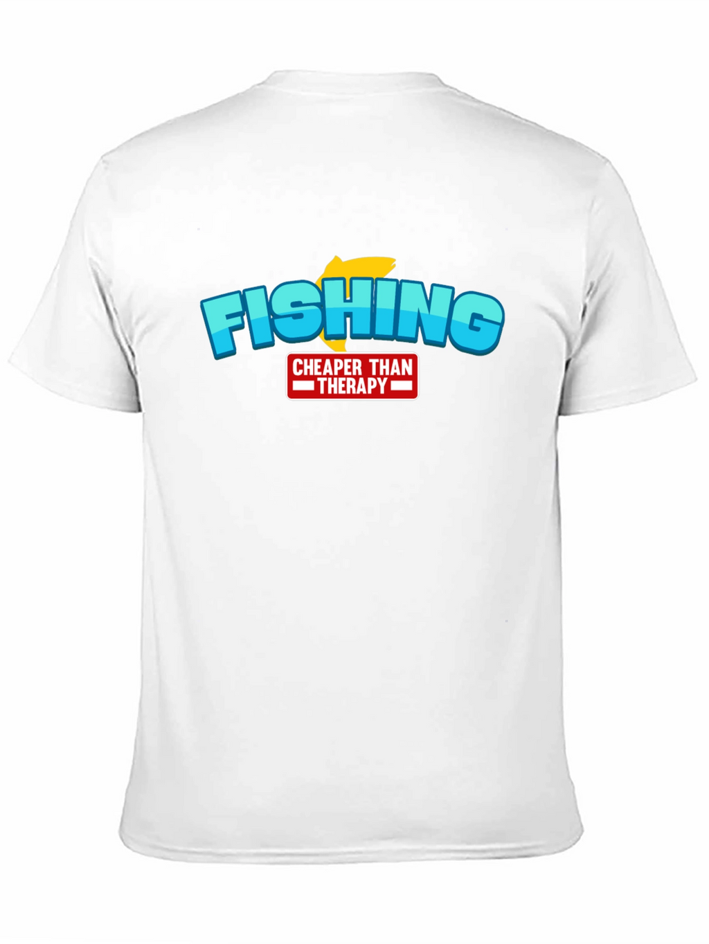 Fishing Cheaper Than Therapy Graphic T-Shirt