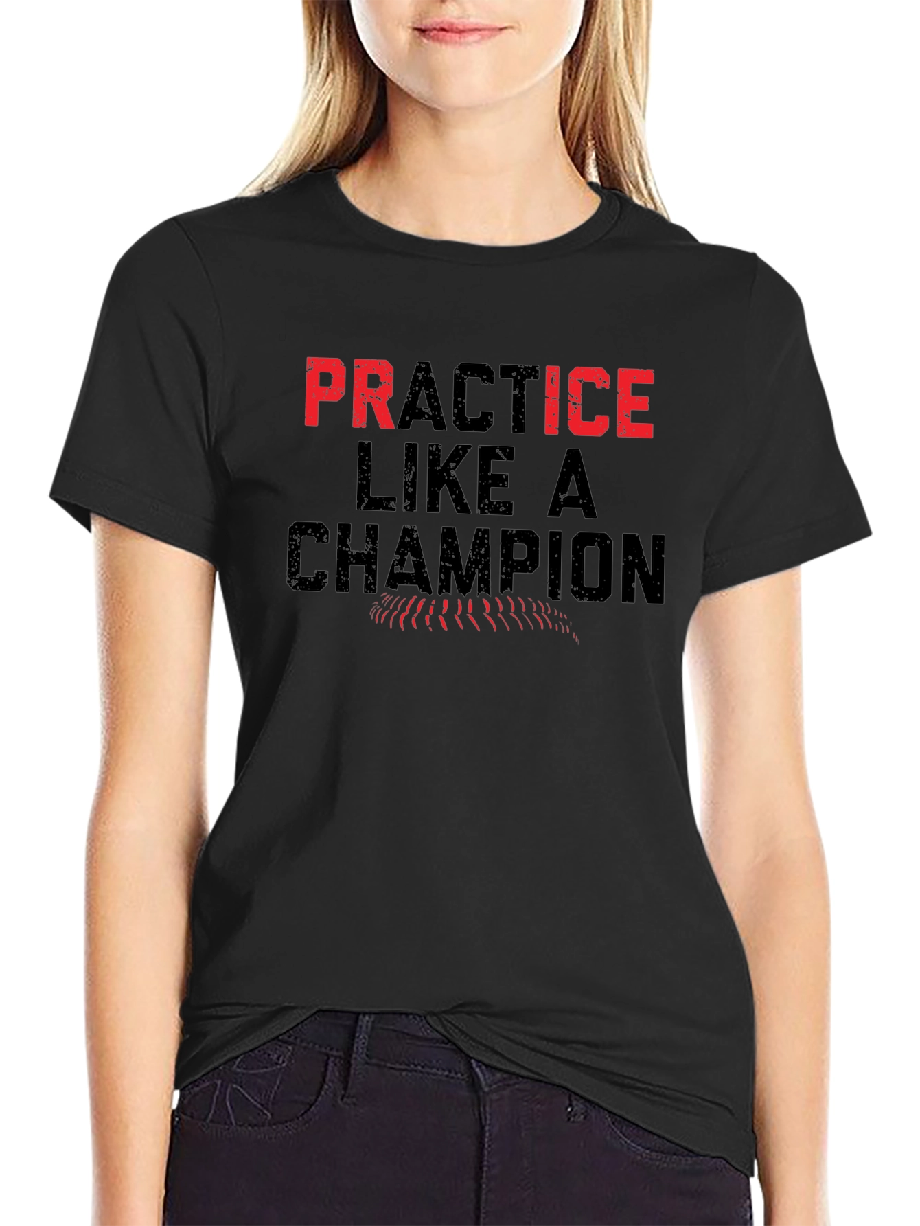 Practice Like A Champion Graphic T-Shirt