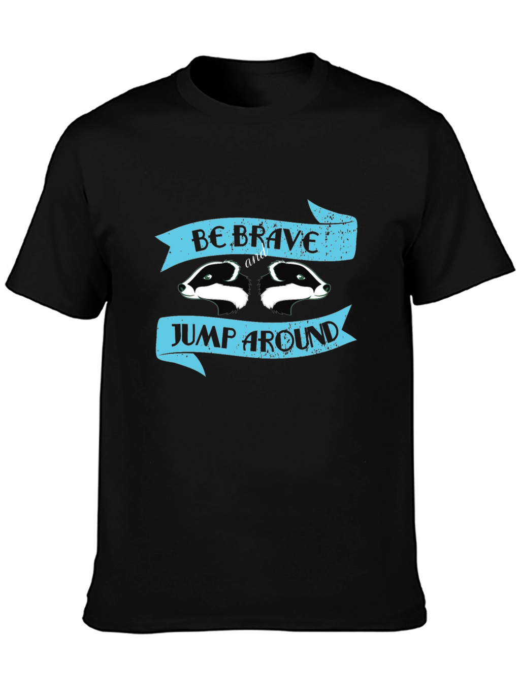 Be Brave Jump Around Badger T-Shirt