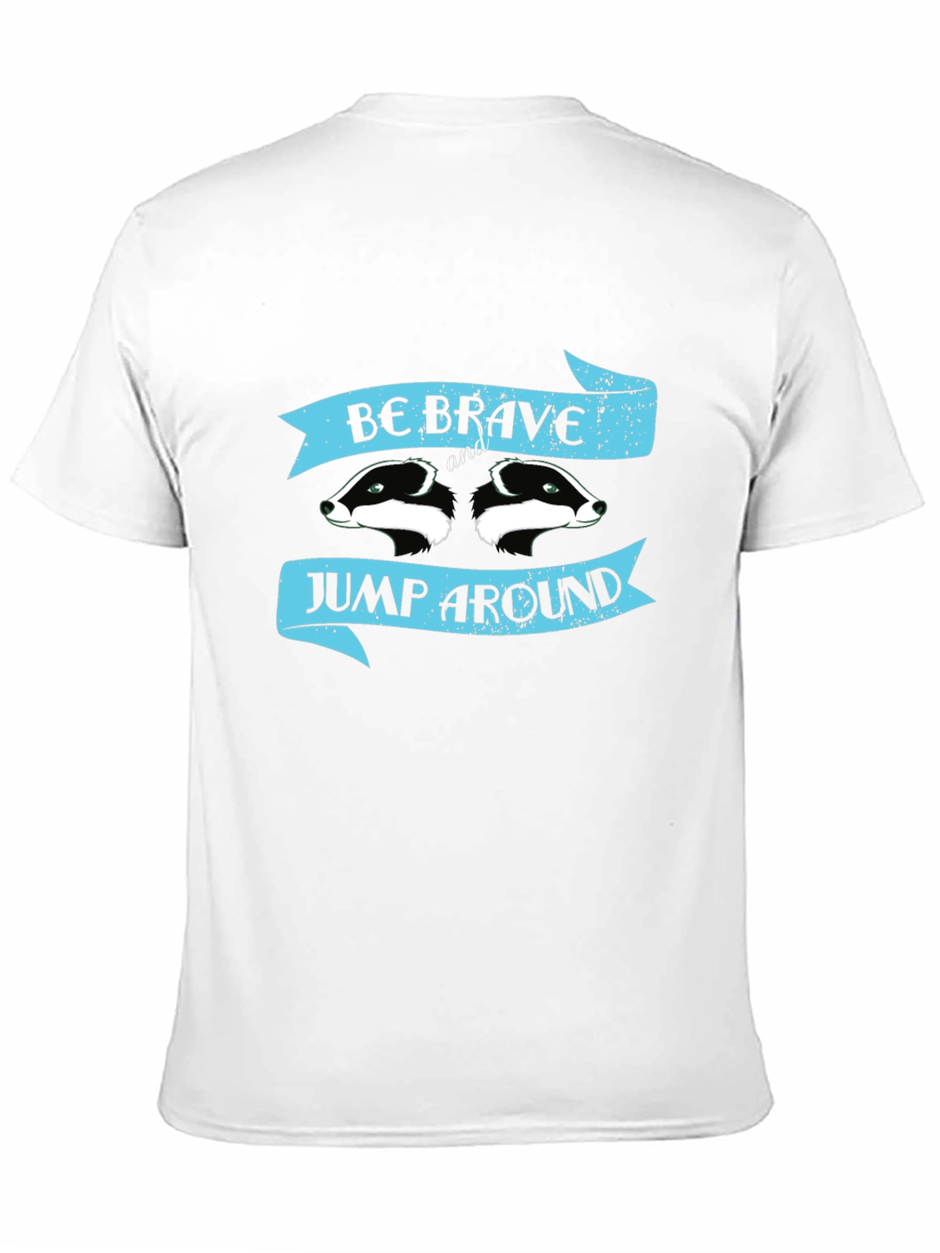 Be Brave Jump Around Badger T-Shirt
