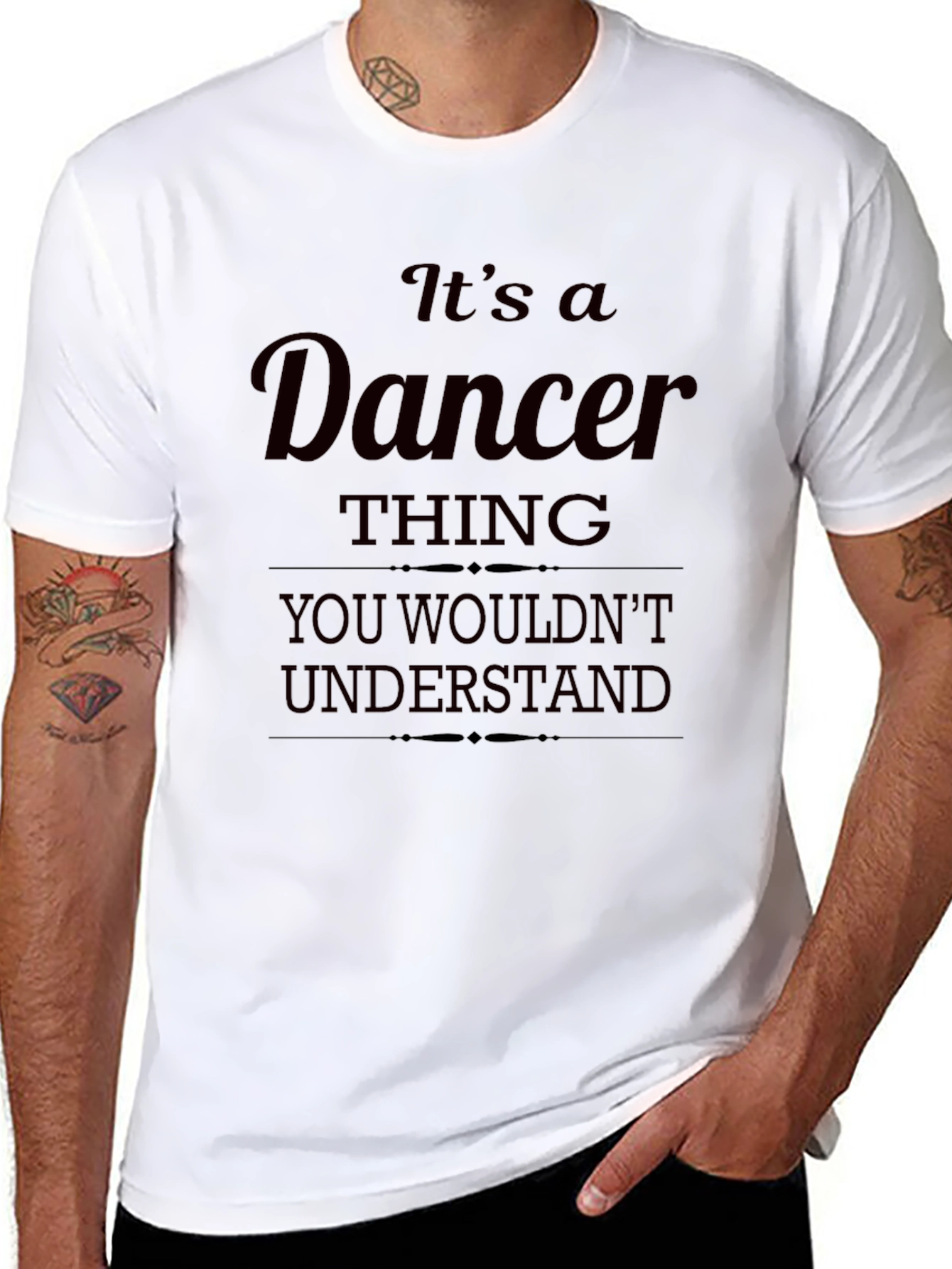 Dancer Thing T-Shirt - You Wouldnt Understand