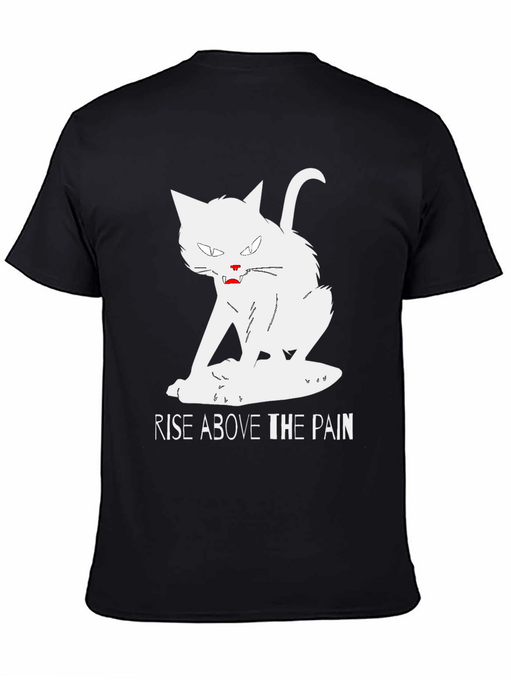 Rise Above T-Shirt - White Cat Graphic Tee