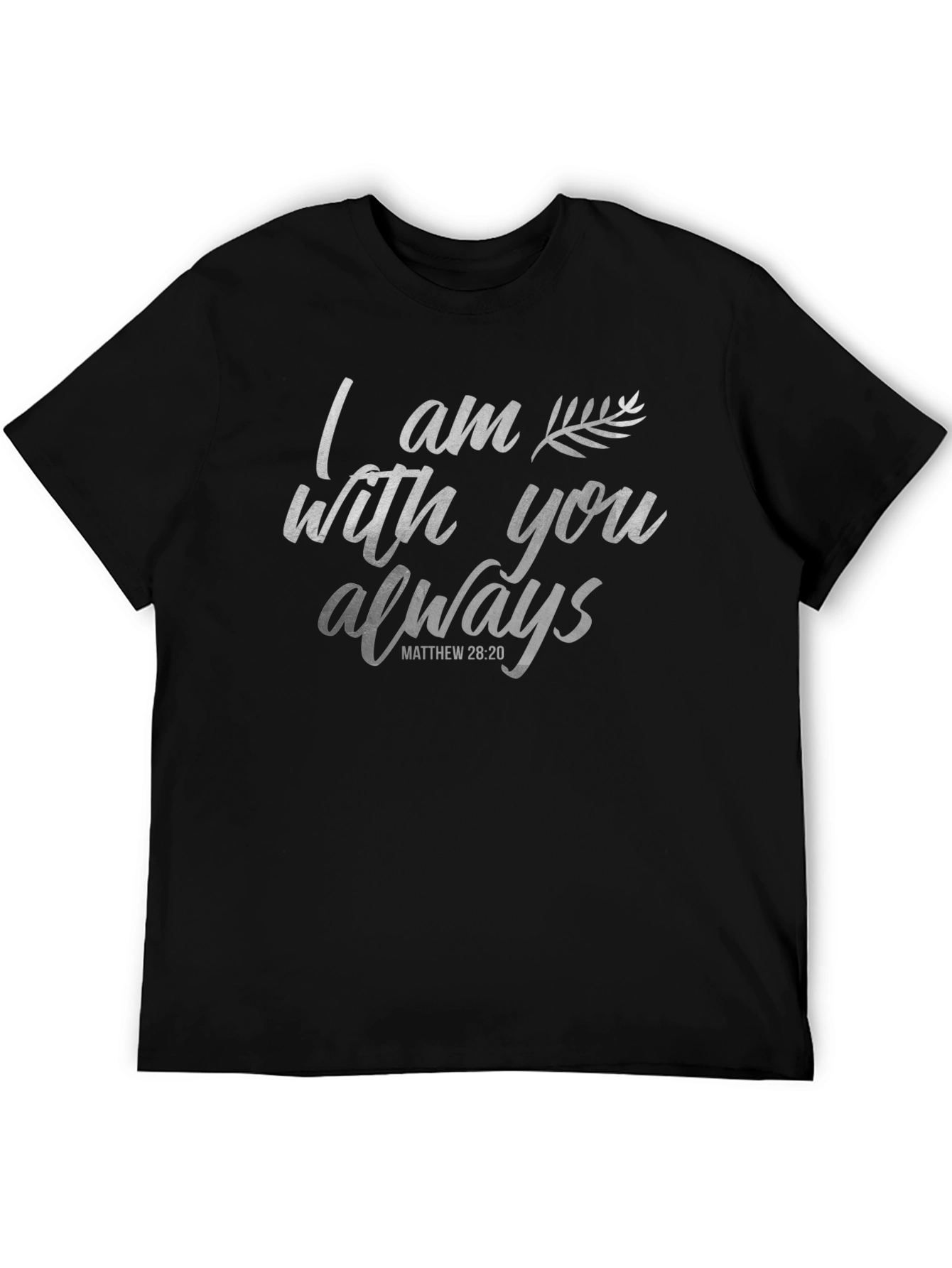 I Am With You Always Graphic Tee
