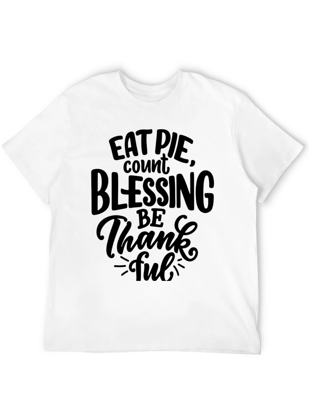 Eat Pie Count Blessings Black Graphic T-Shirt