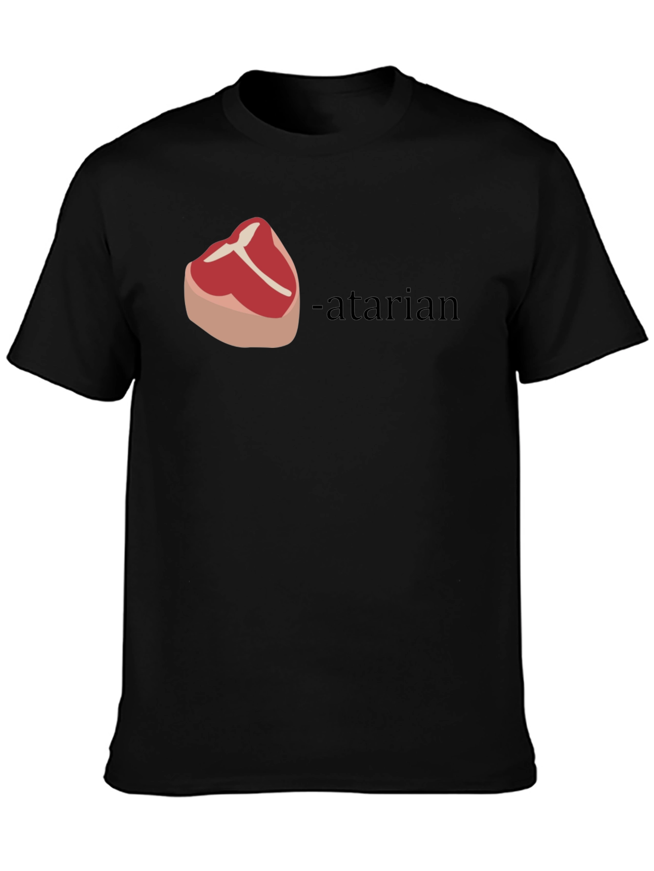 Steak-atarian T-Shirt - Funny Meat Lover Tee