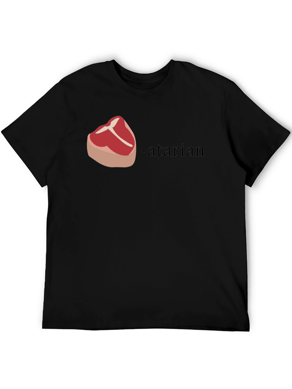 Steak-atarian T-Shirt - Funny Meat Lover Tee
