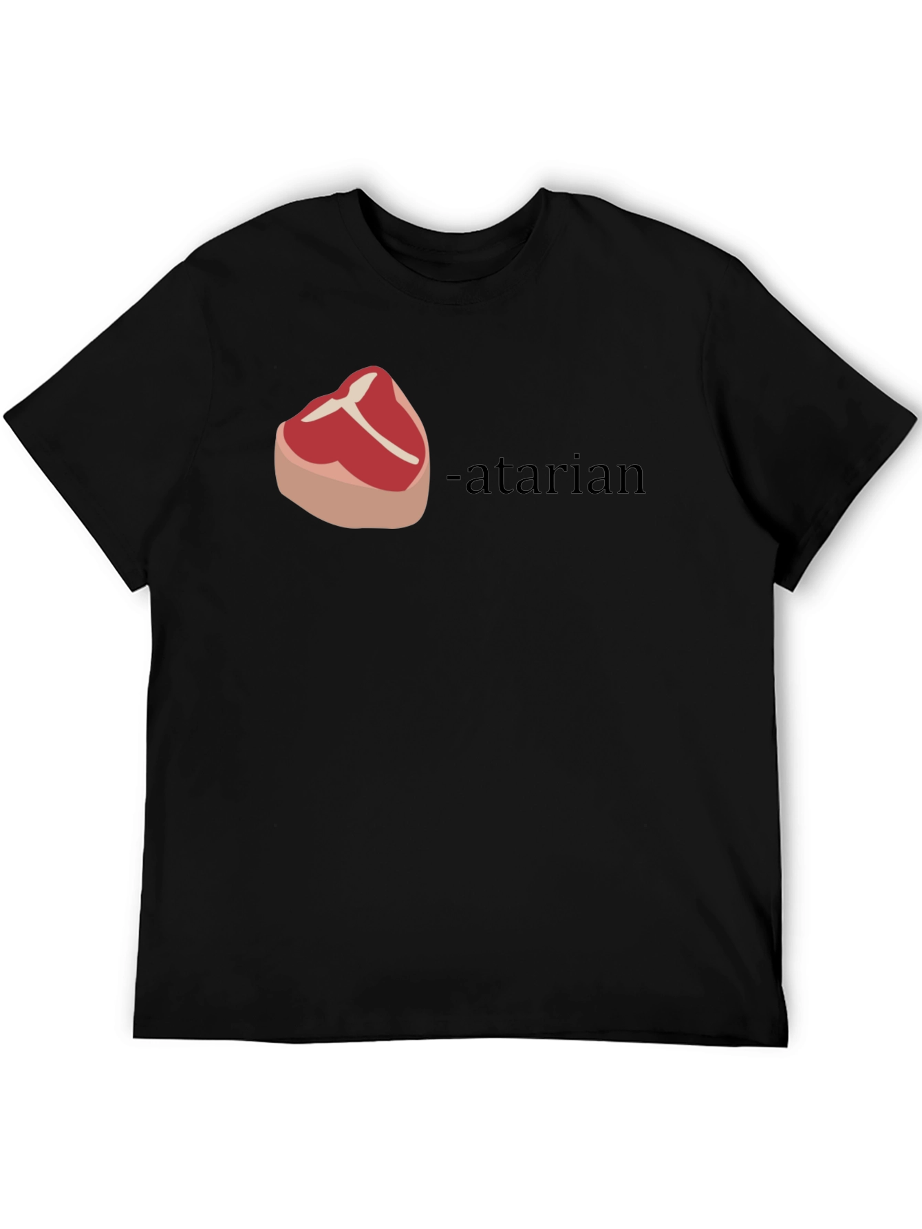 Steak-atarian T-Shirt - Funny Meat Lover Tee