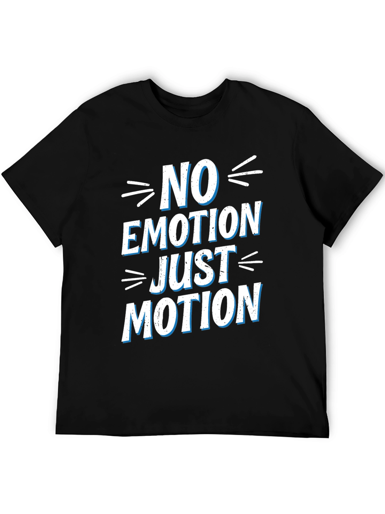 No Emotion Just Motion Graphic T-Shirt
