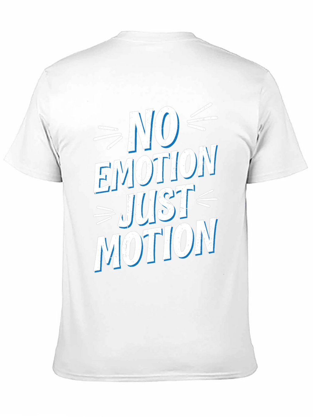 No Emotion Just Motion Graphic T-Shirt
