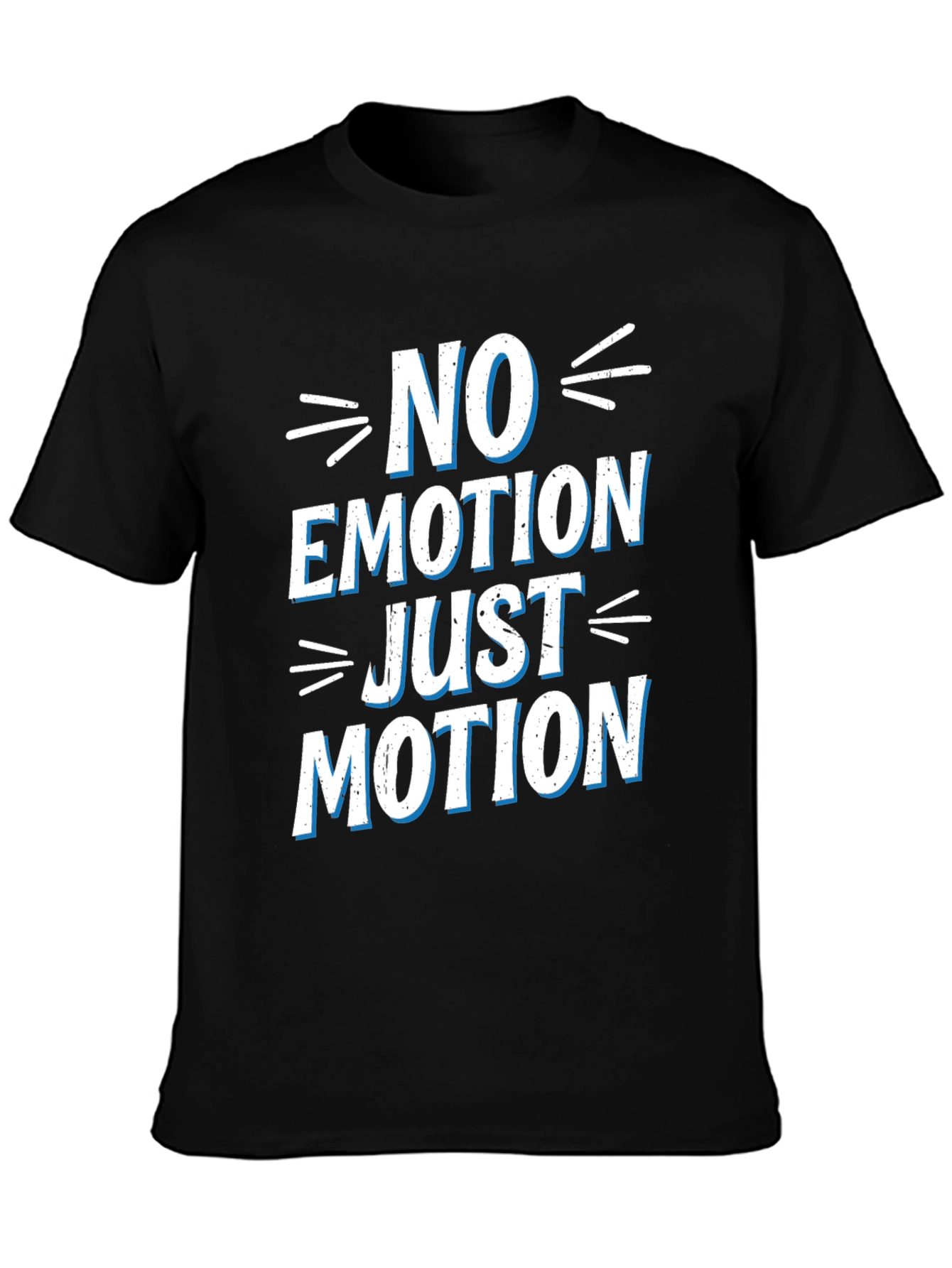 No Emotion Just Motion Graphic T-Shirt