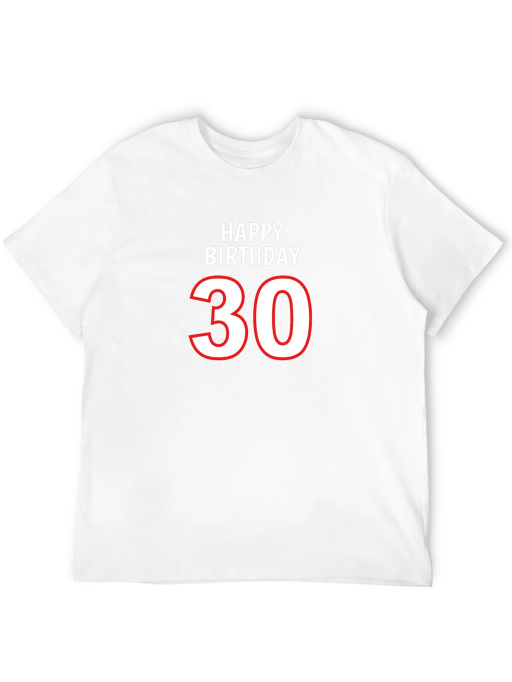 Happy 30th Birthday Graphic Tee