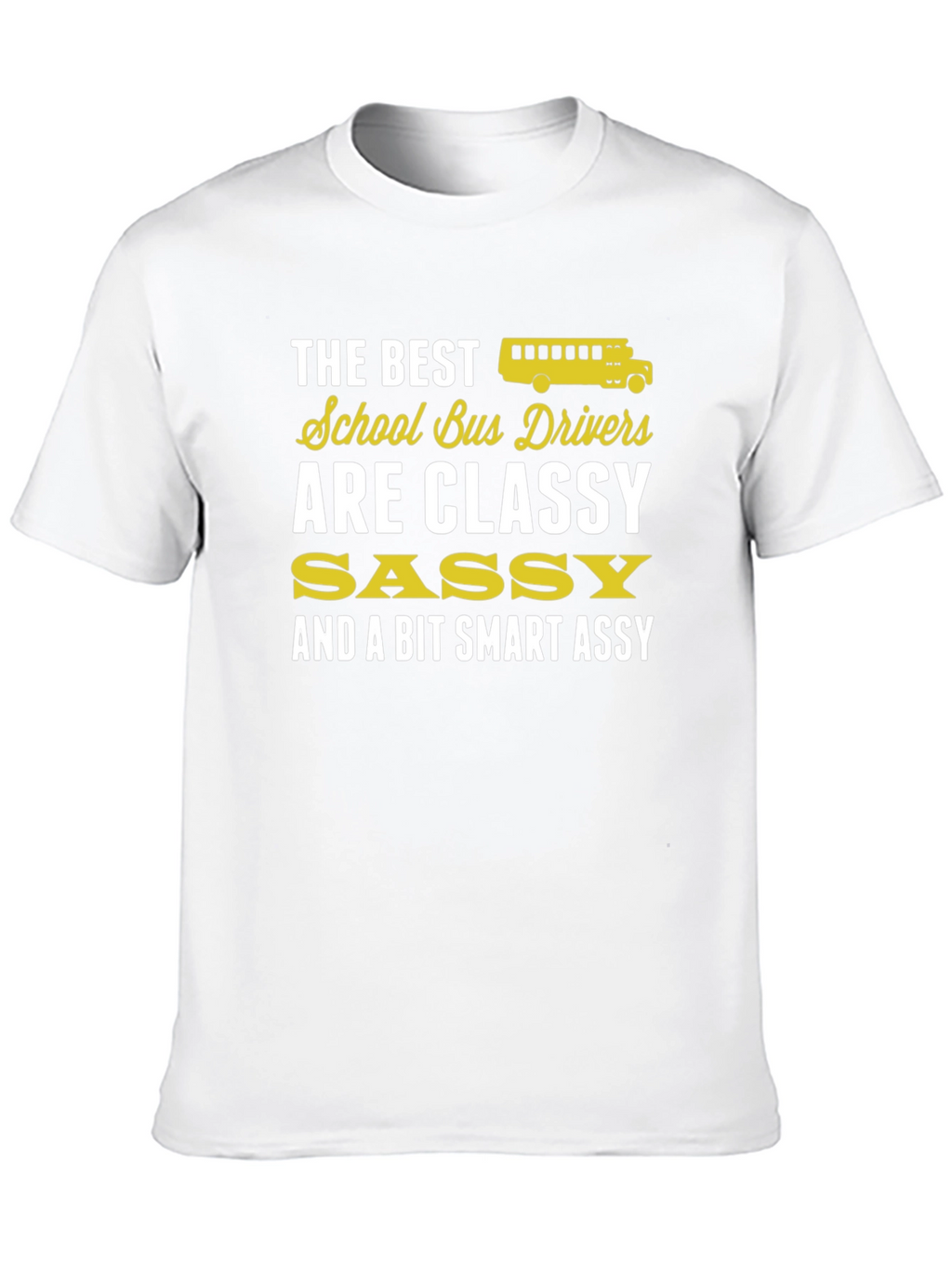 Classy School Bus Driver T-Shirt