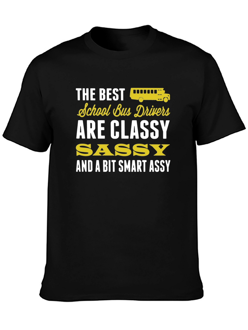 Classy School Bus Driver T-Shirt