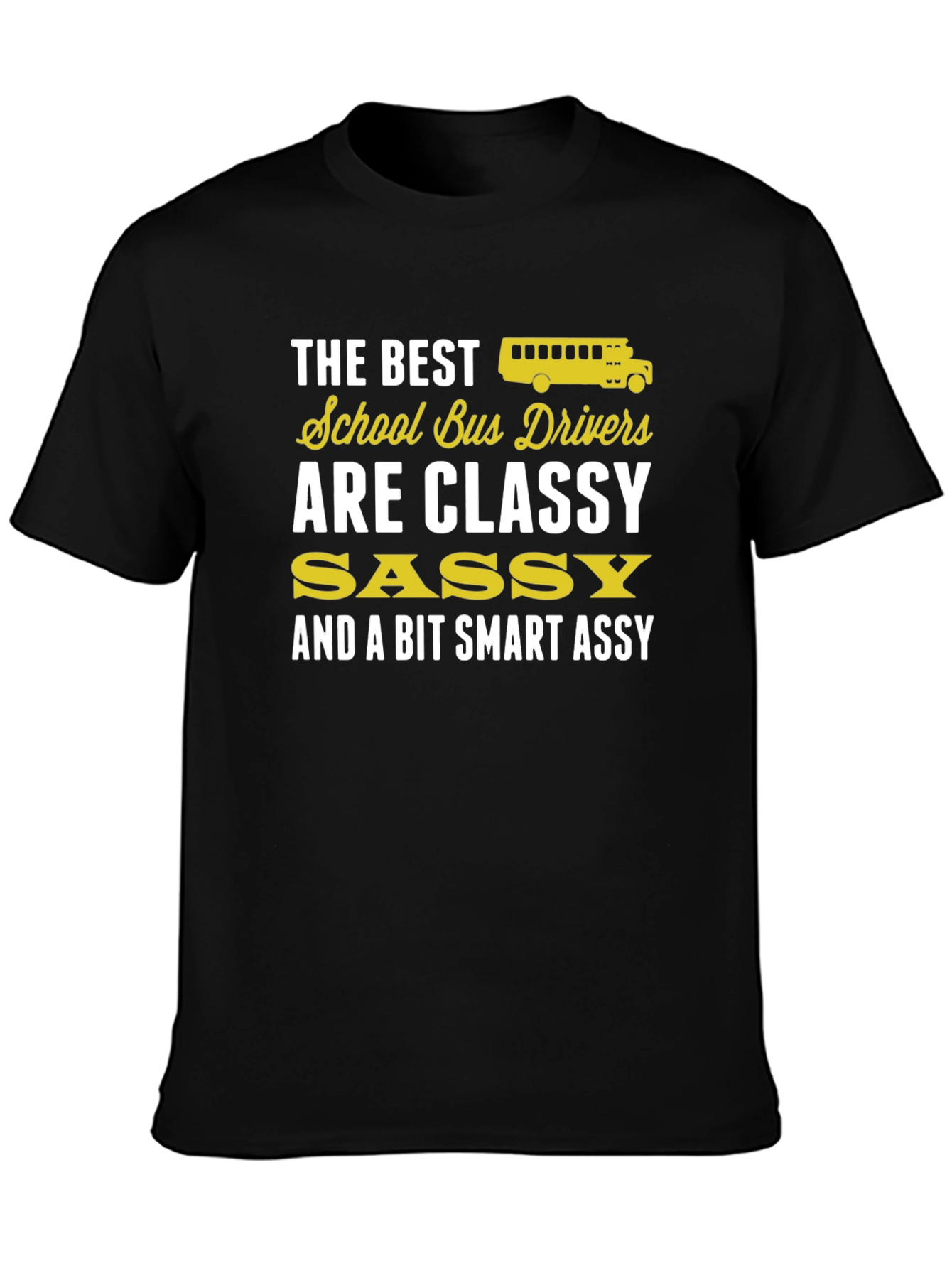 Classy School Bus Driver T-Shirt
