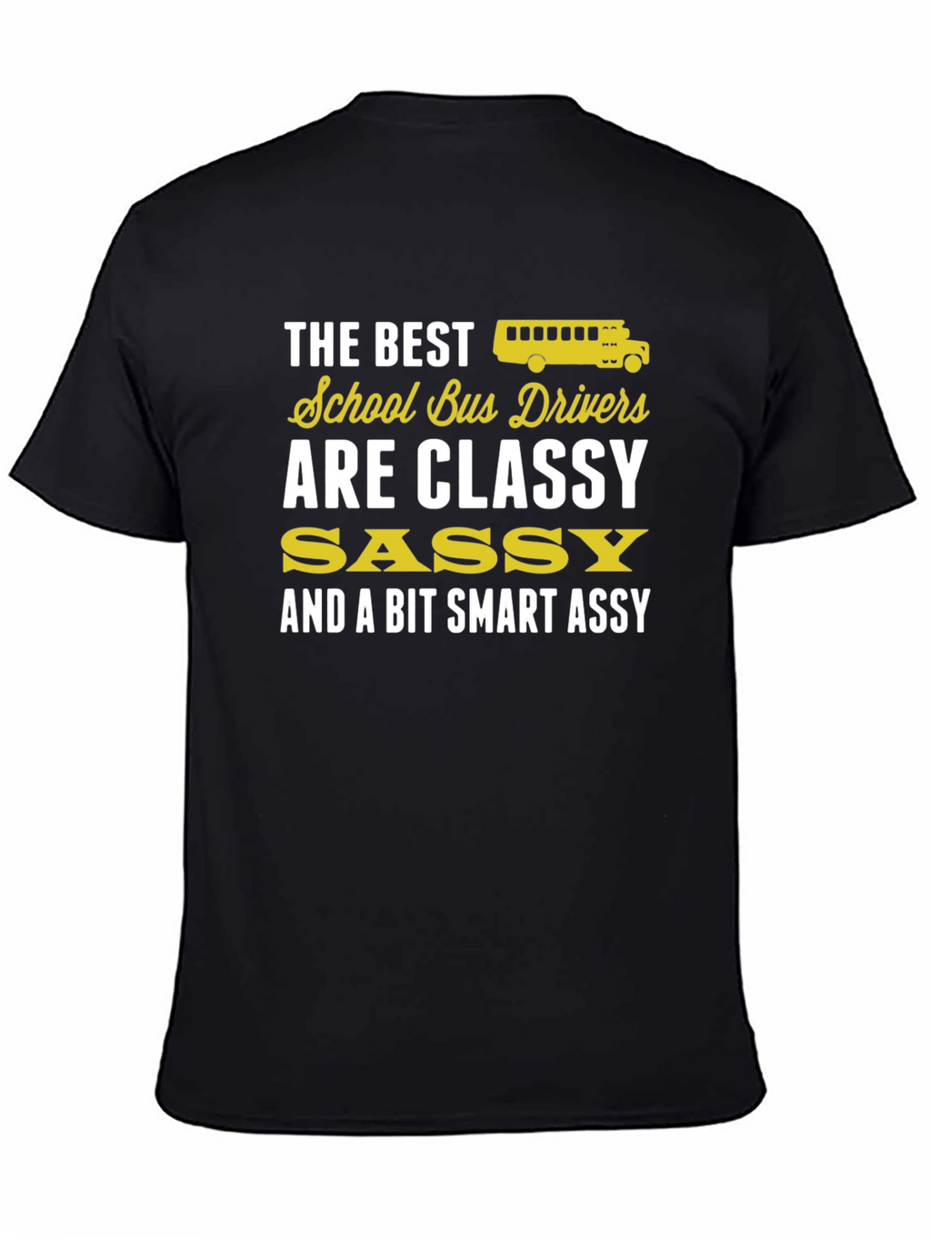 Classy School Bus Driver T-Shirt