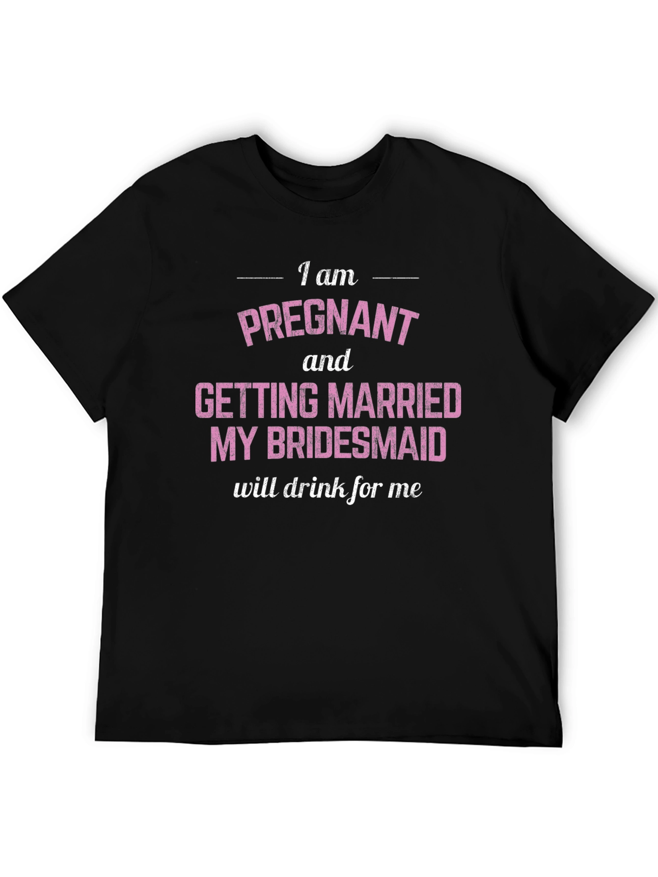 Pregnant & Married Bridesmaid Tee